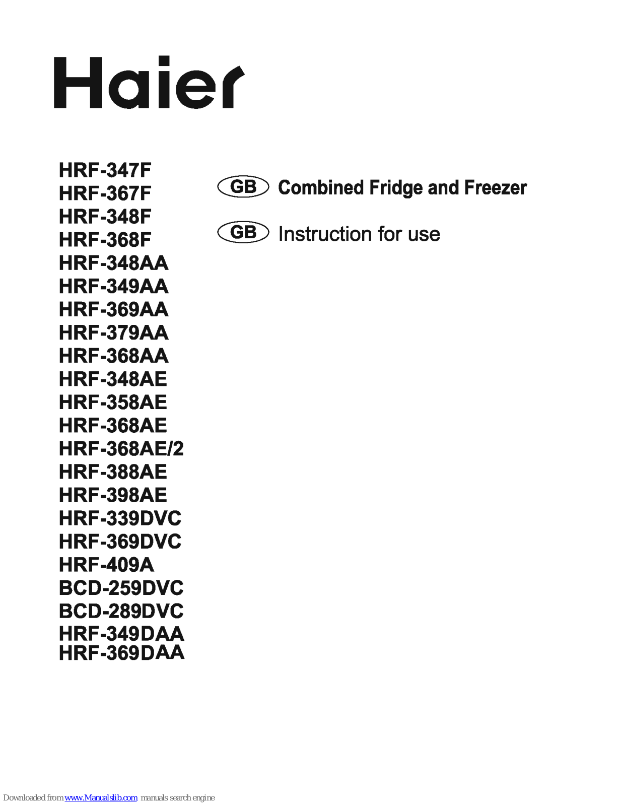 Haier HRF-358AE, HRF-348AA, HRF-367F, HRF-368AA, HRF-368AE Instructions For Use Manual