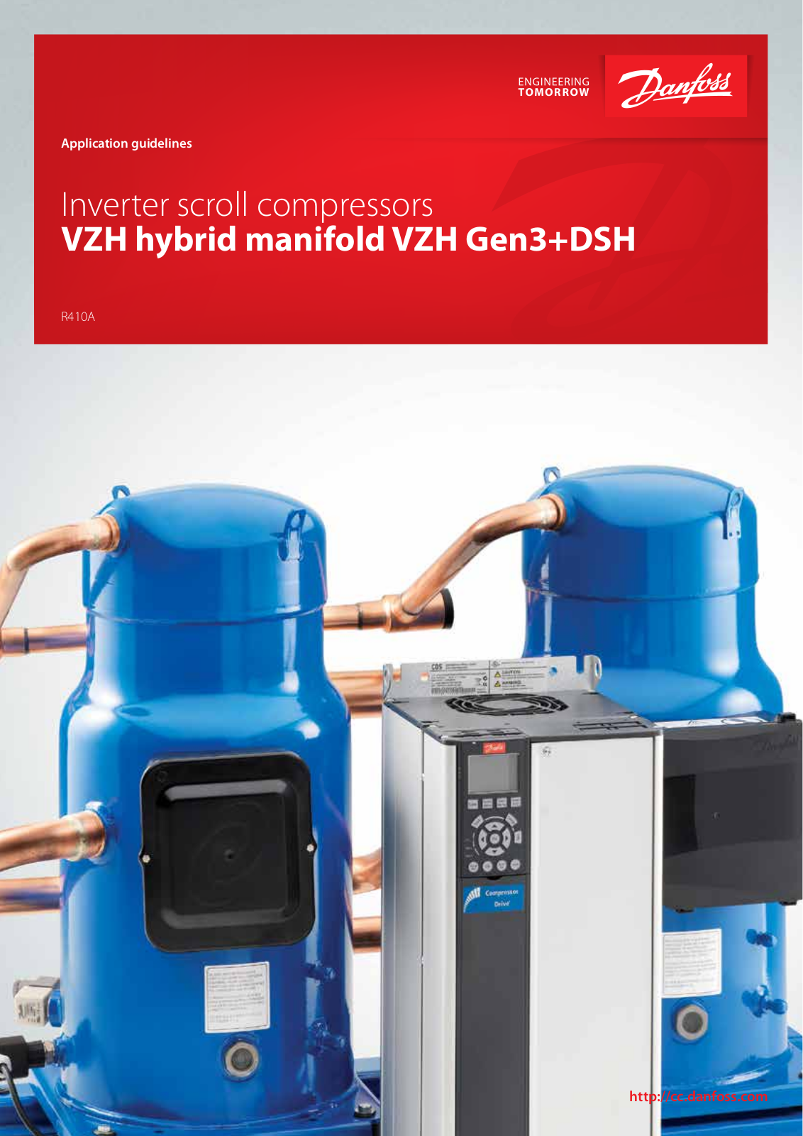 Danfoss Inverter scroll compressors VZH hybrid manifold VZH Gen3 DSH Application guide