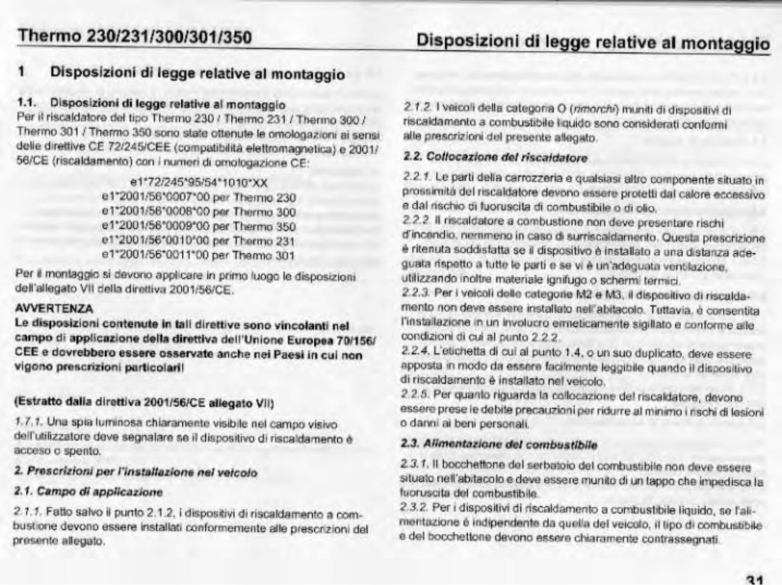 Webasto THERMO 300, THERMO 301, THERMO 231, THERMO 350, THERMO 230 User Manual