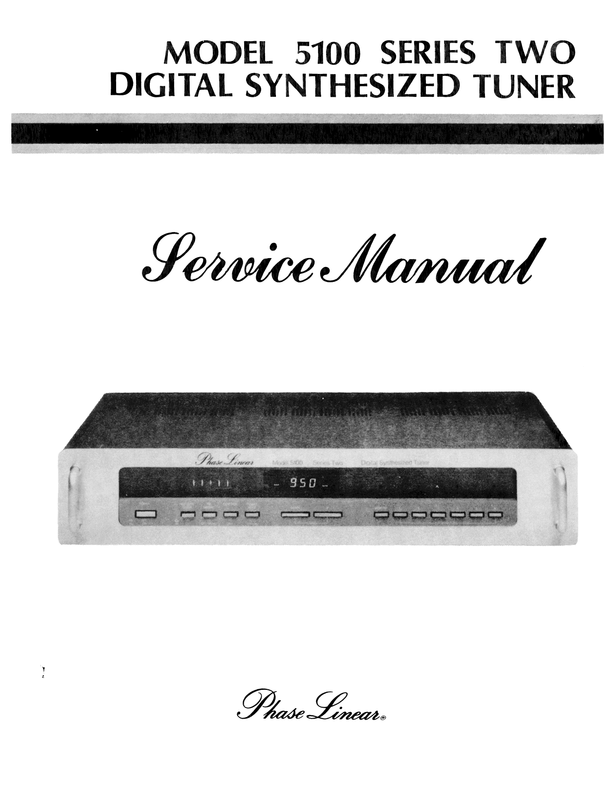 Phase Linear 5100-Two Service Manual