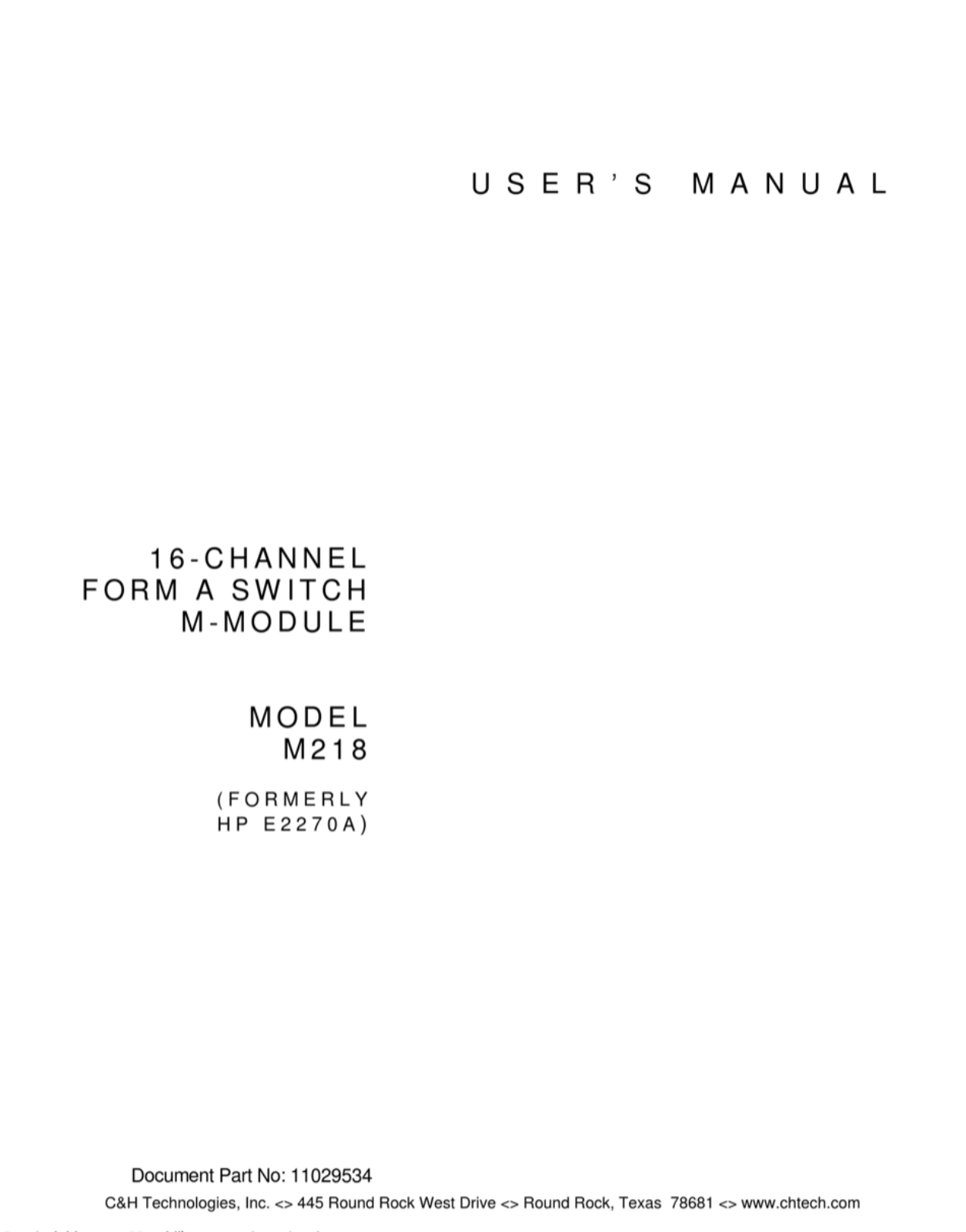 C&H Technologies M218 User Manual