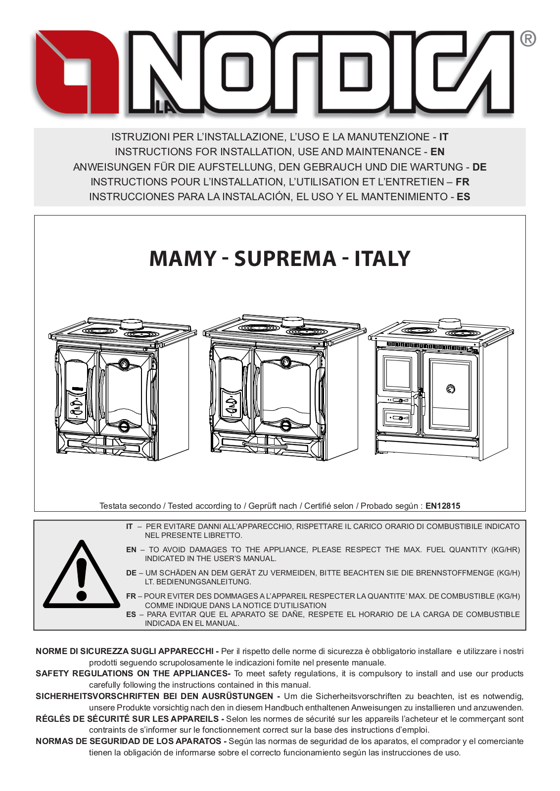 La Nordica Mamy, Suprema, Italy User guide