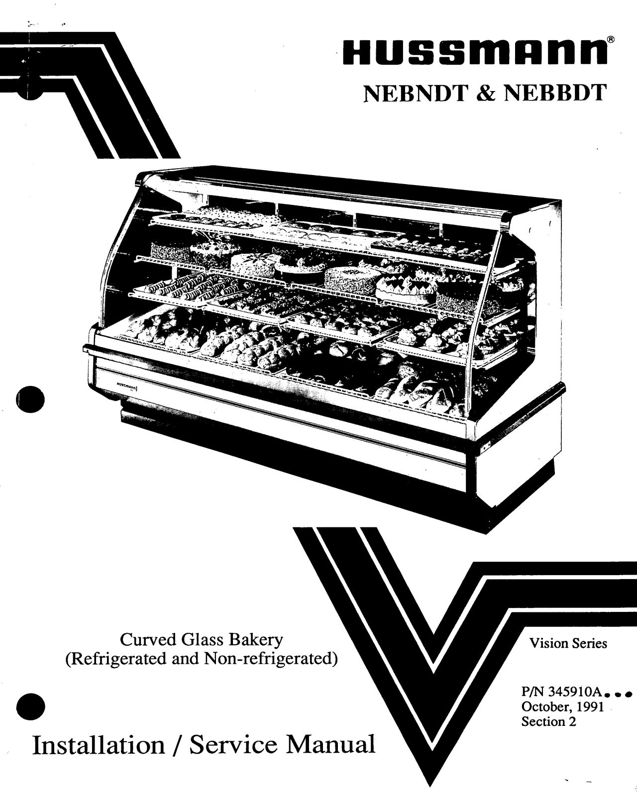 Hussmann NEBBDT, NEBBDT-59B, NEBBDT-78B, NEBBDT-59, NEBBDT-78 Installation & Service Manual