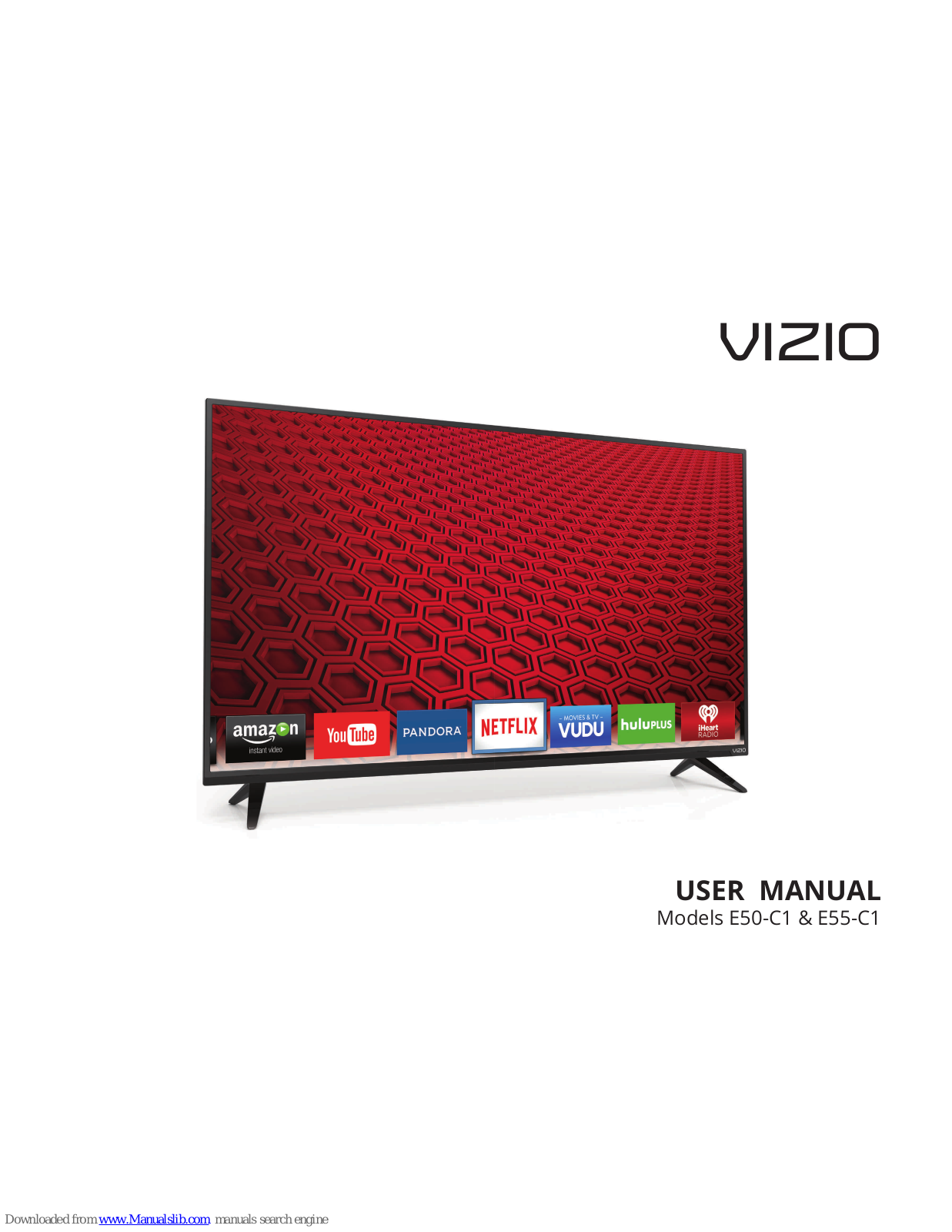 Vizio E50-C1, E55-C1, E32h-C1, E32-C1, E40-C2 User Manual - ManualMachine.com