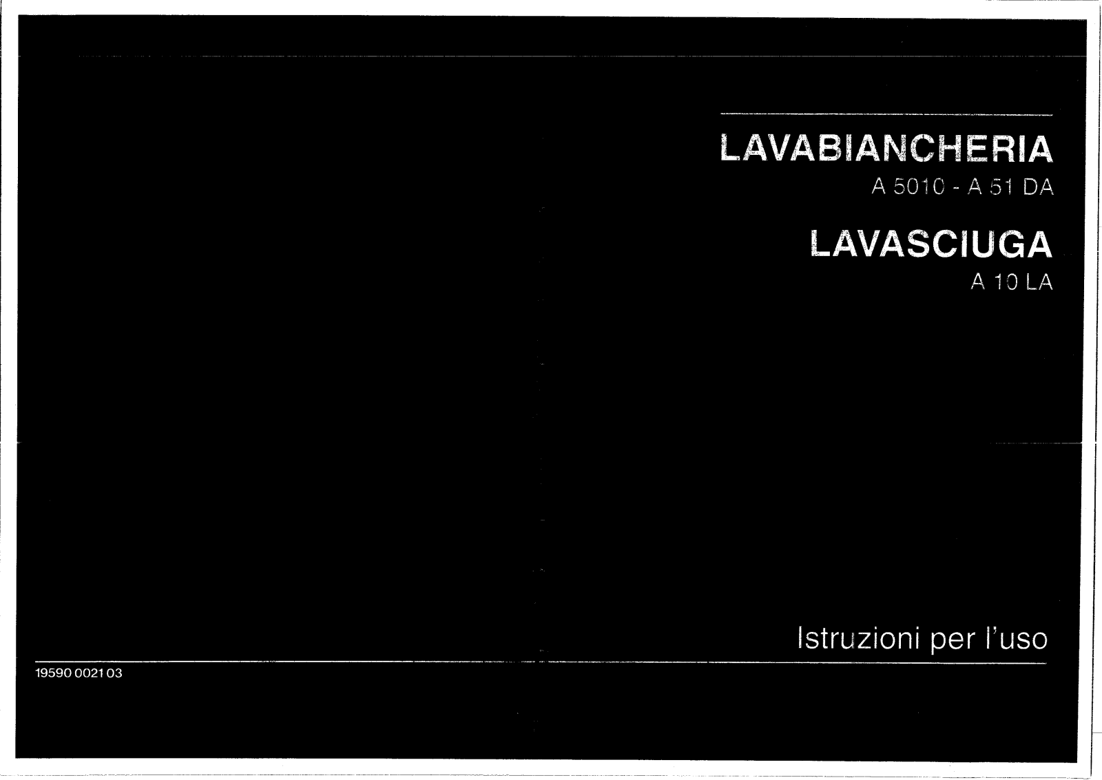 Smeg lavabiancheria a5010, lavabiancheria a51da, lavasciuga a10la User Manual