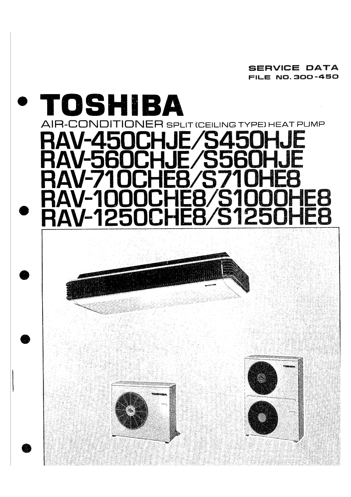 Toshiba RAV-450CHJE, RAV-1250CHJE, RAV-710CHJE, RAV-560CHJE, RAV-1000CHJE SERVICE MANUAL