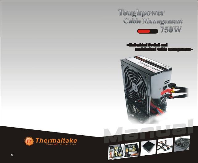Thermaltake W0116, 750W, PSU Manual