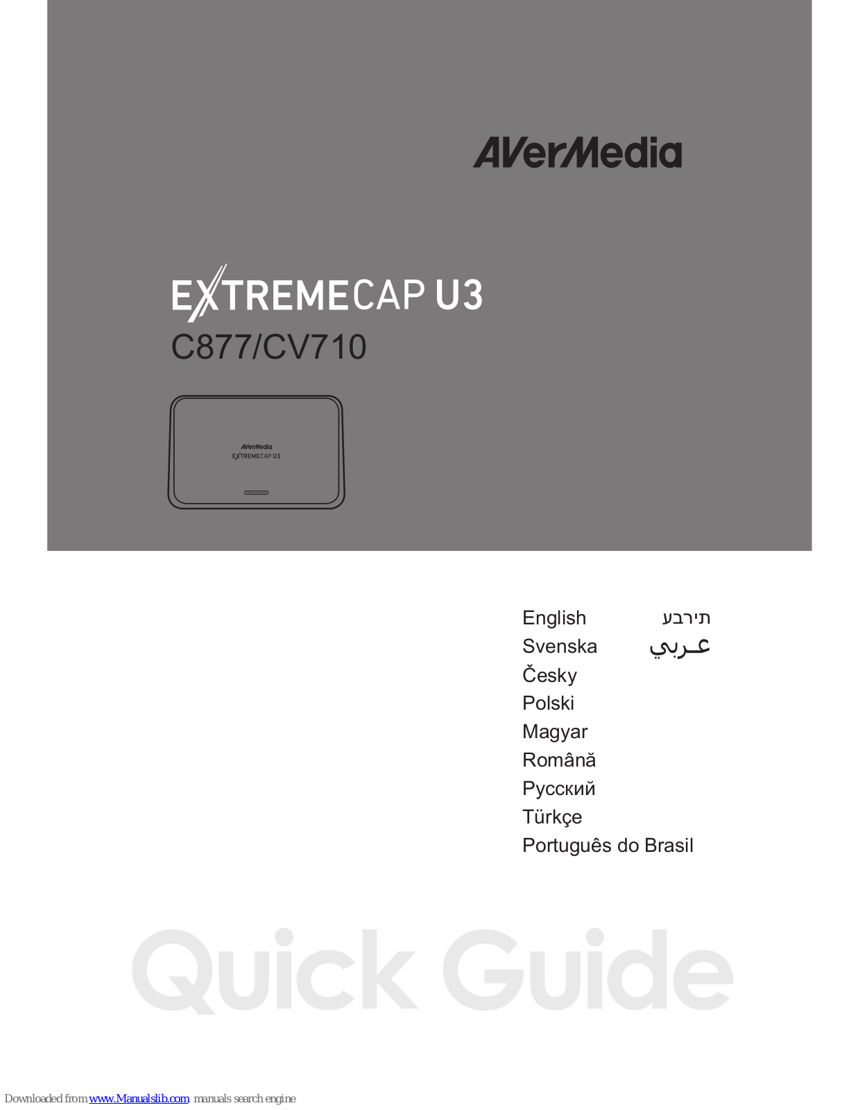 Avermedia extremecap U3, C877, CV710 Quick Manual - ManualMachine.com