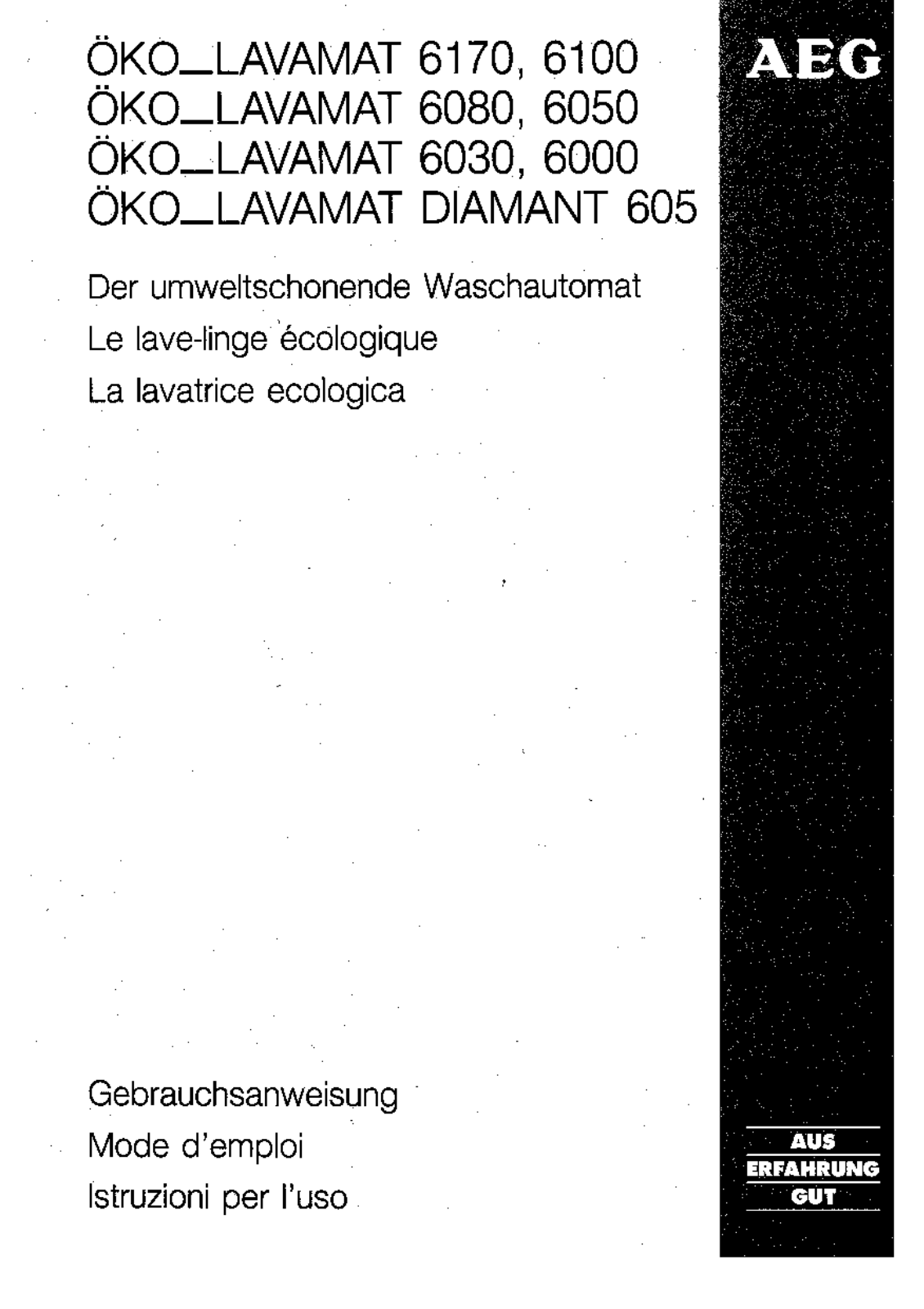 AEG LAVAMAT 6170, LAVAMAT 6100, LAVAMAT 6080, LAVAMAT 6050, LAVAMAT 6030 Manual