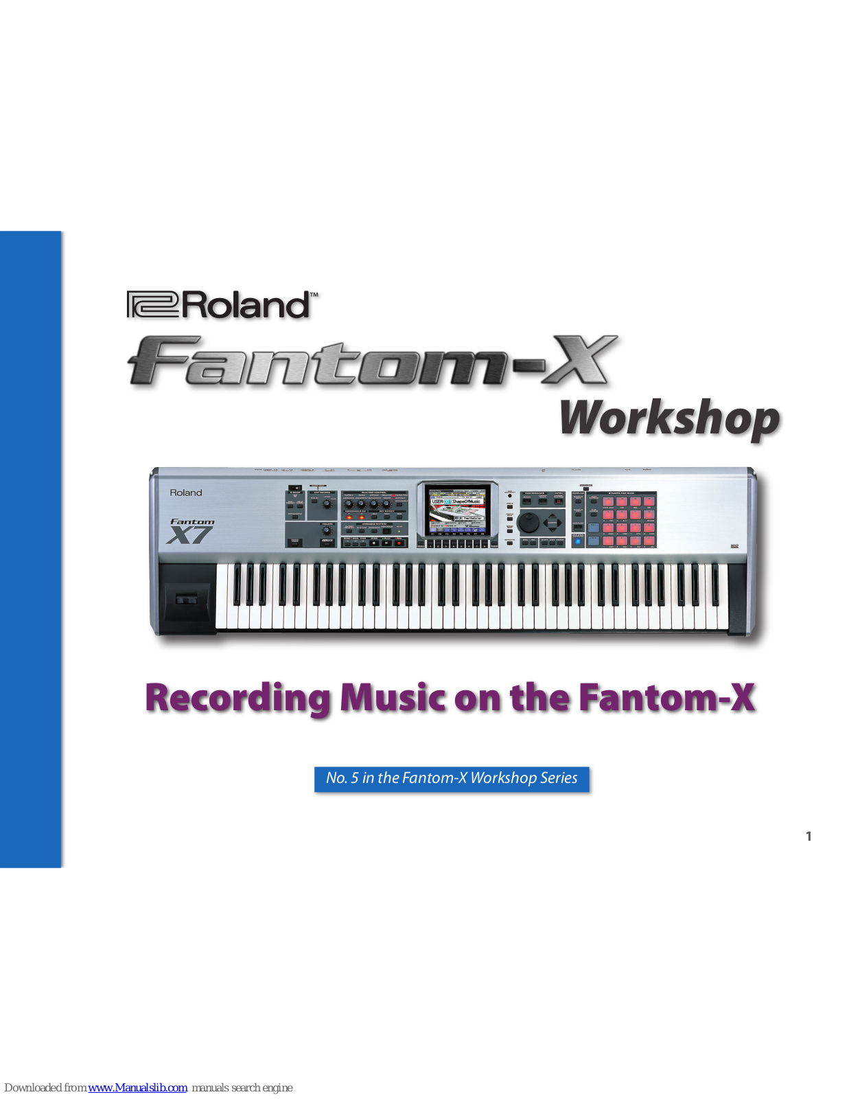 Roland Fantom-X, Fantom-X Workshop User Manual