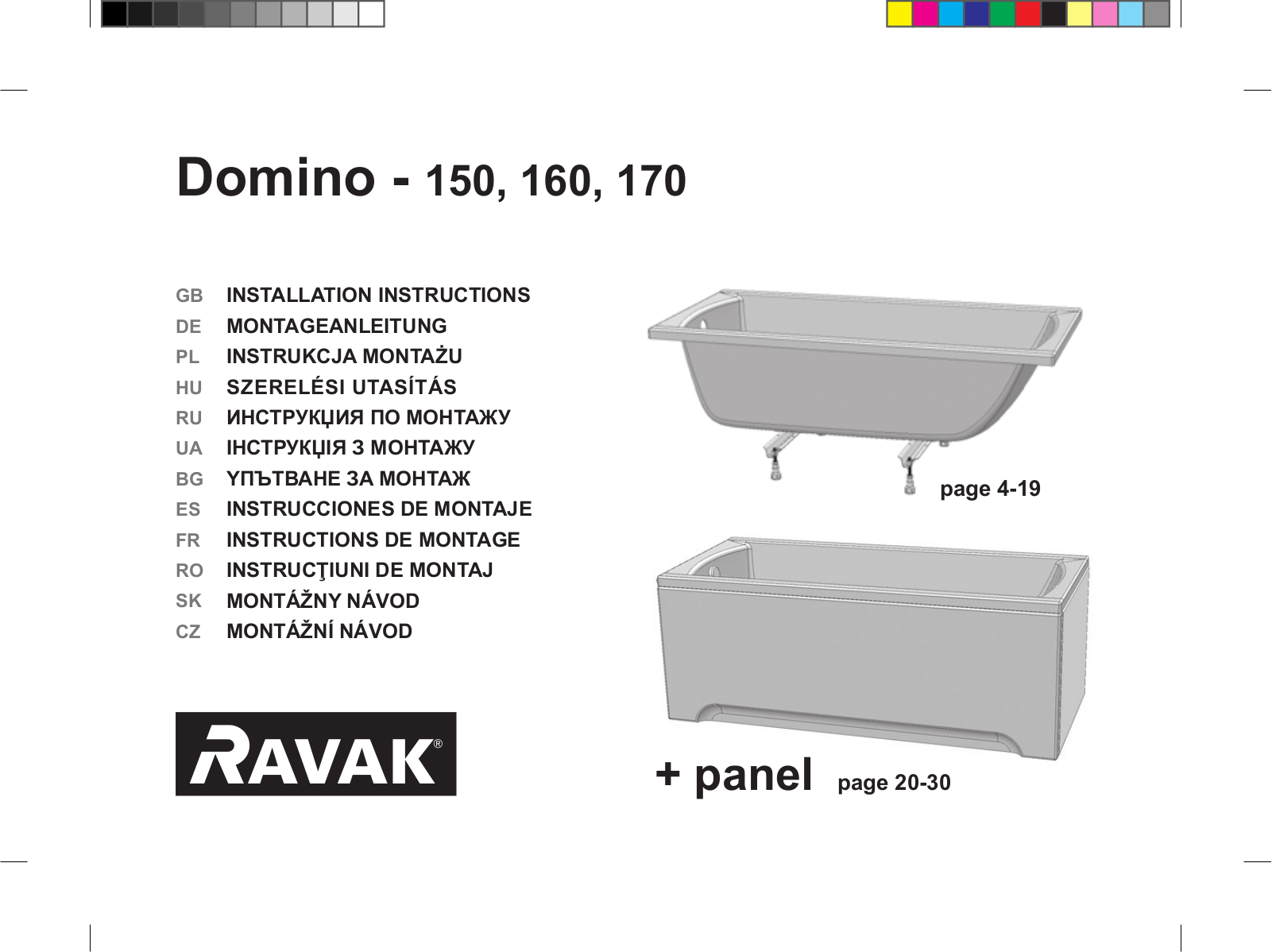 Ravak Domino - 150, Domino - 160, Domino - 170 INSTALLATION INSTRUCTIONS