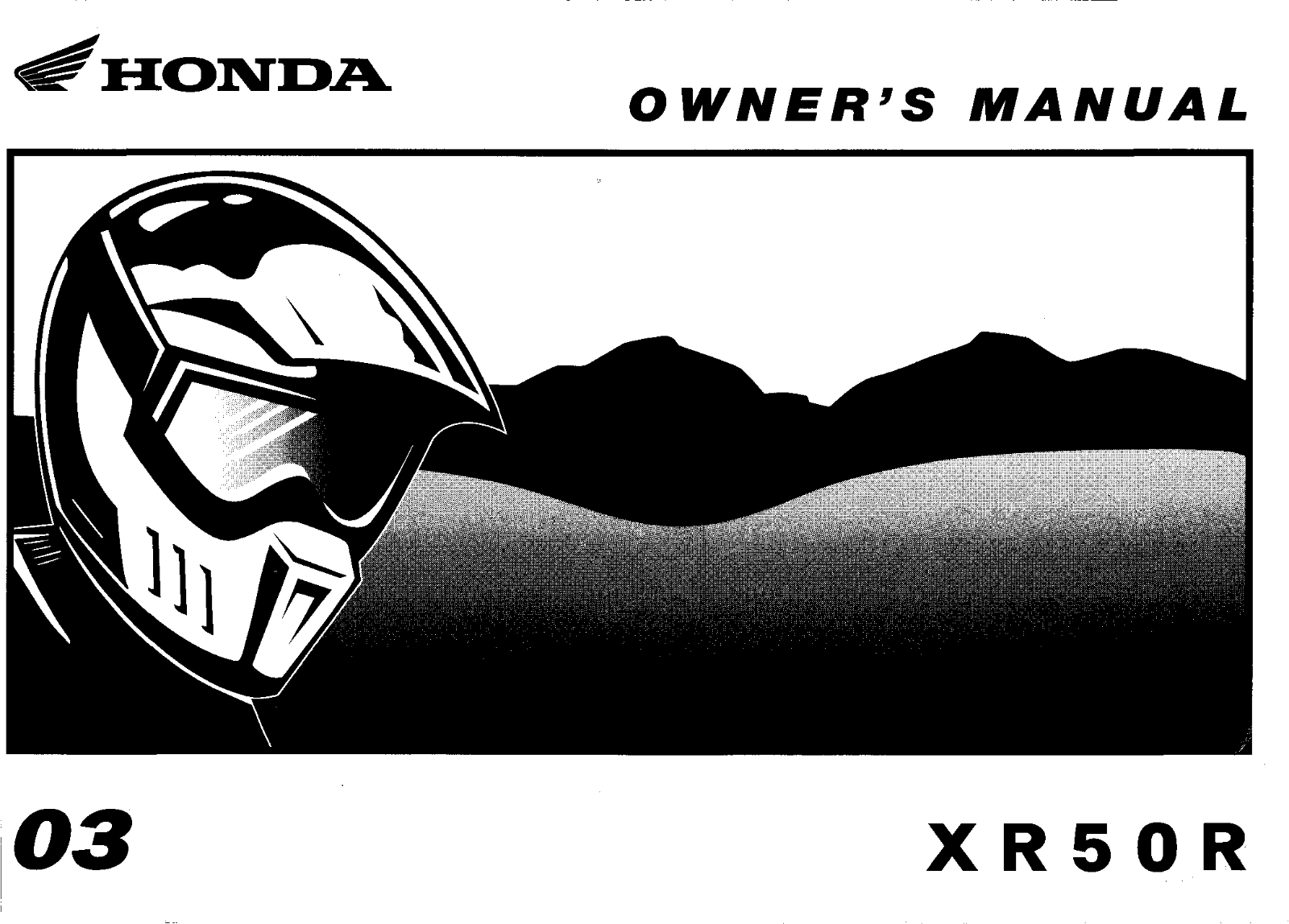 Honda XR50R 2003 Owner's Manual