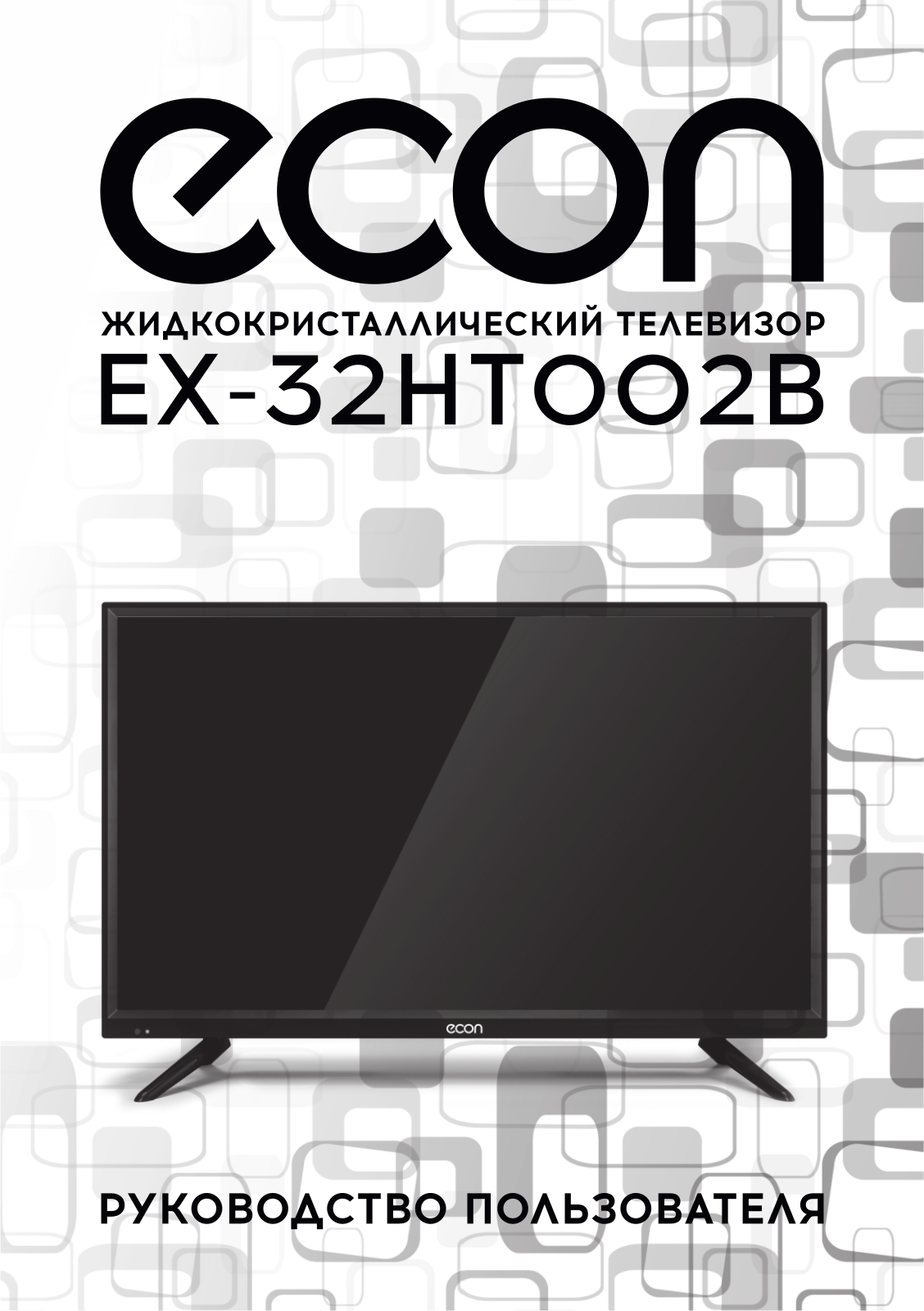 Econ EX-32HT002B User Manual