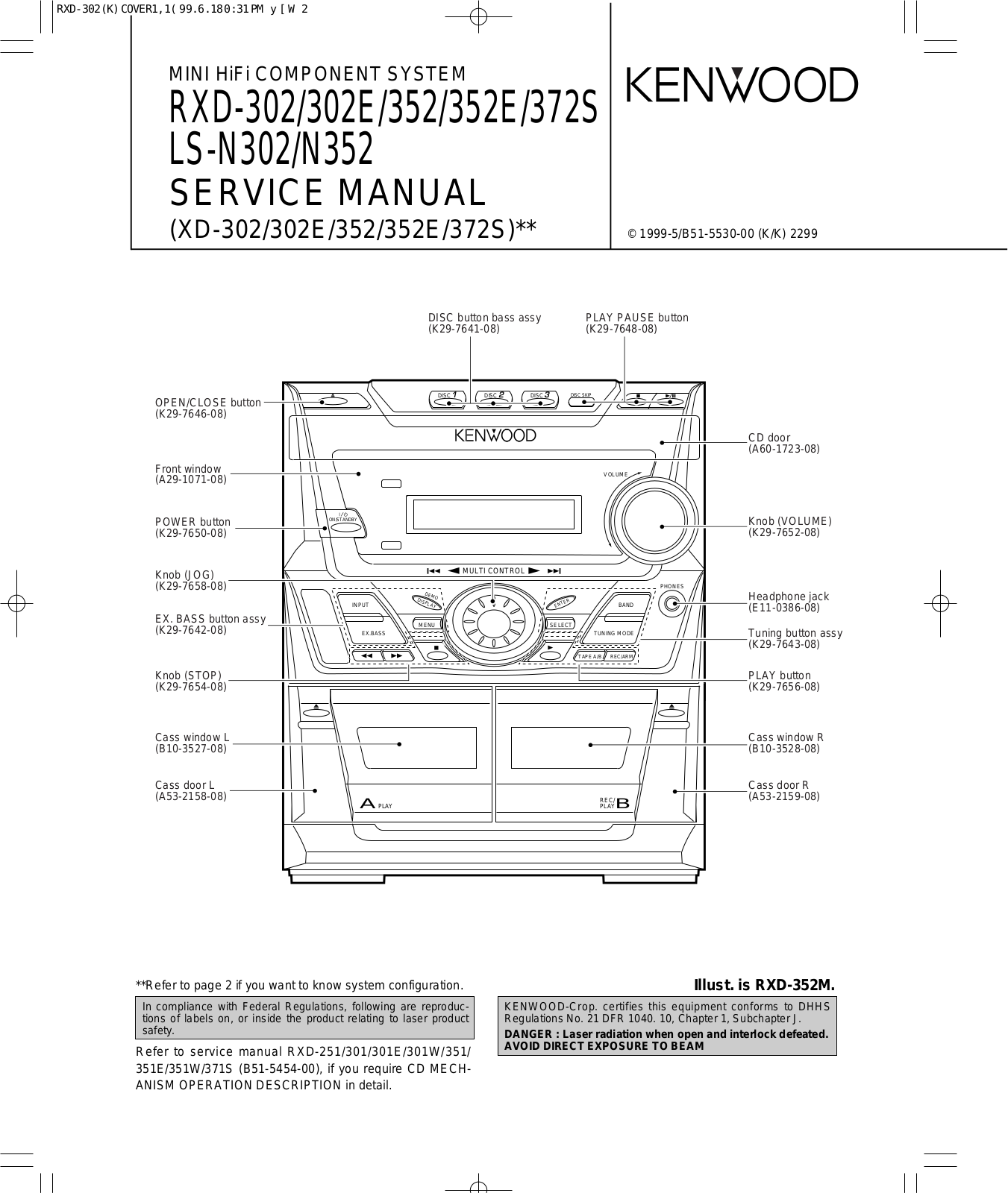 Kenwood LSN-302, LSN-352, RXD-302, RXD-302-E, RXD-352 Service manual