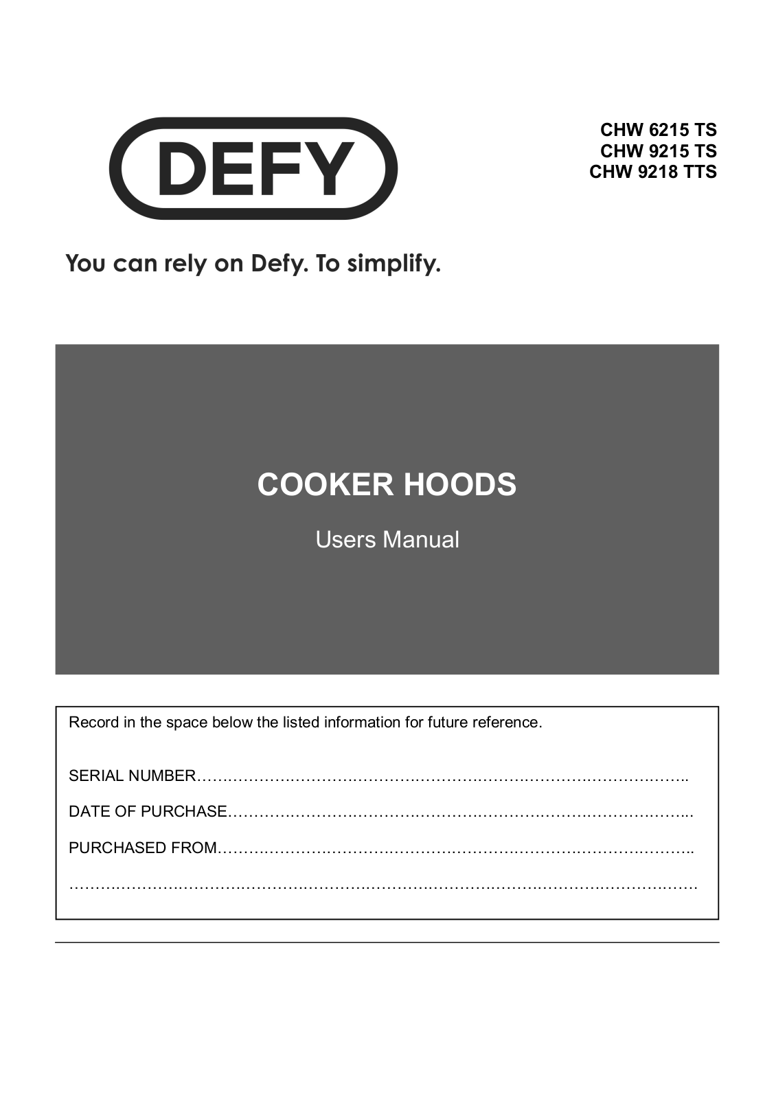 Defy CHW 9218 TTS, CHW 9215 TS, CHW 6215 TS User Manual