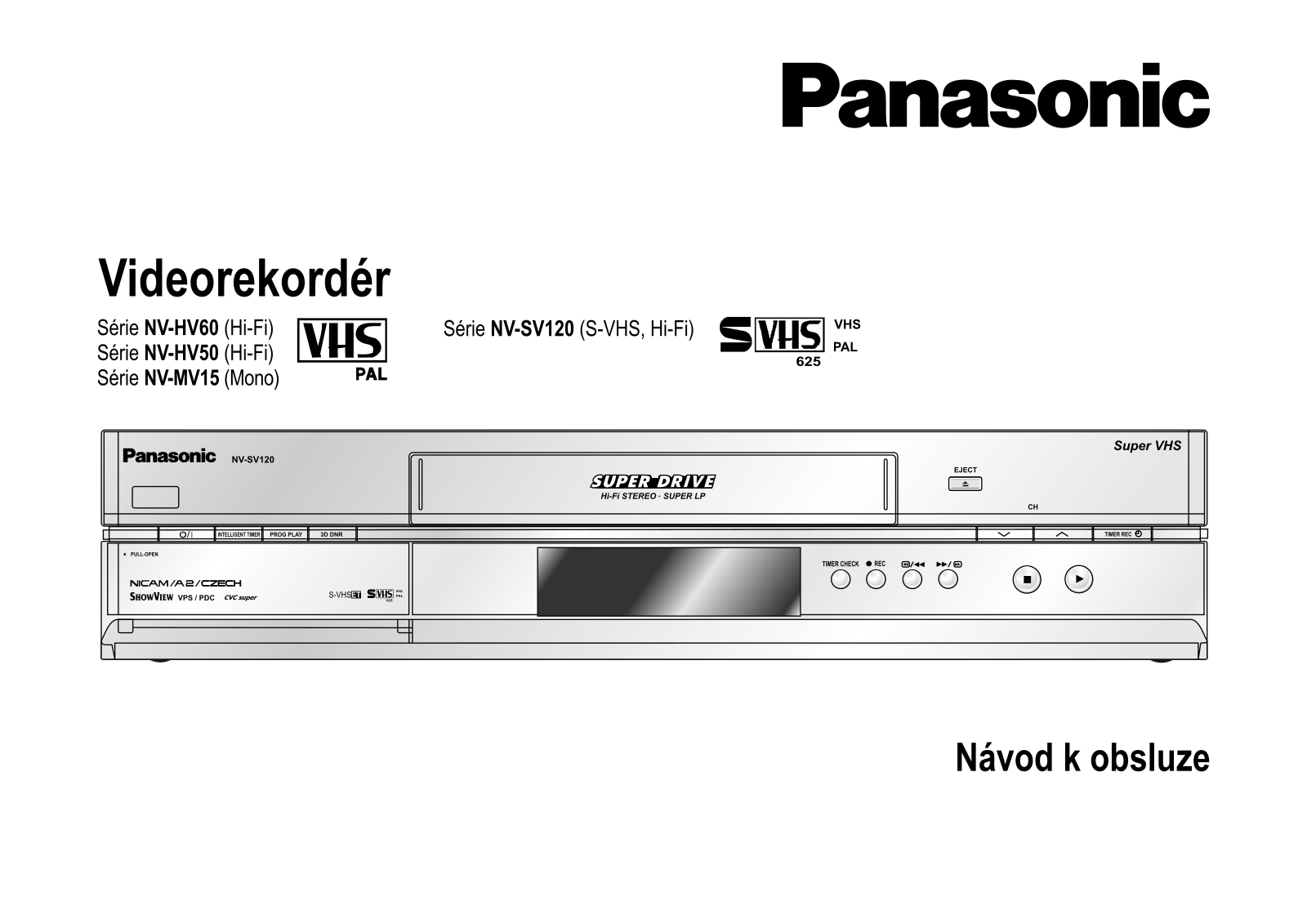 Panasonic NV-MV15, NV-SV120, NV-HV60, NV-HV50 User Manual