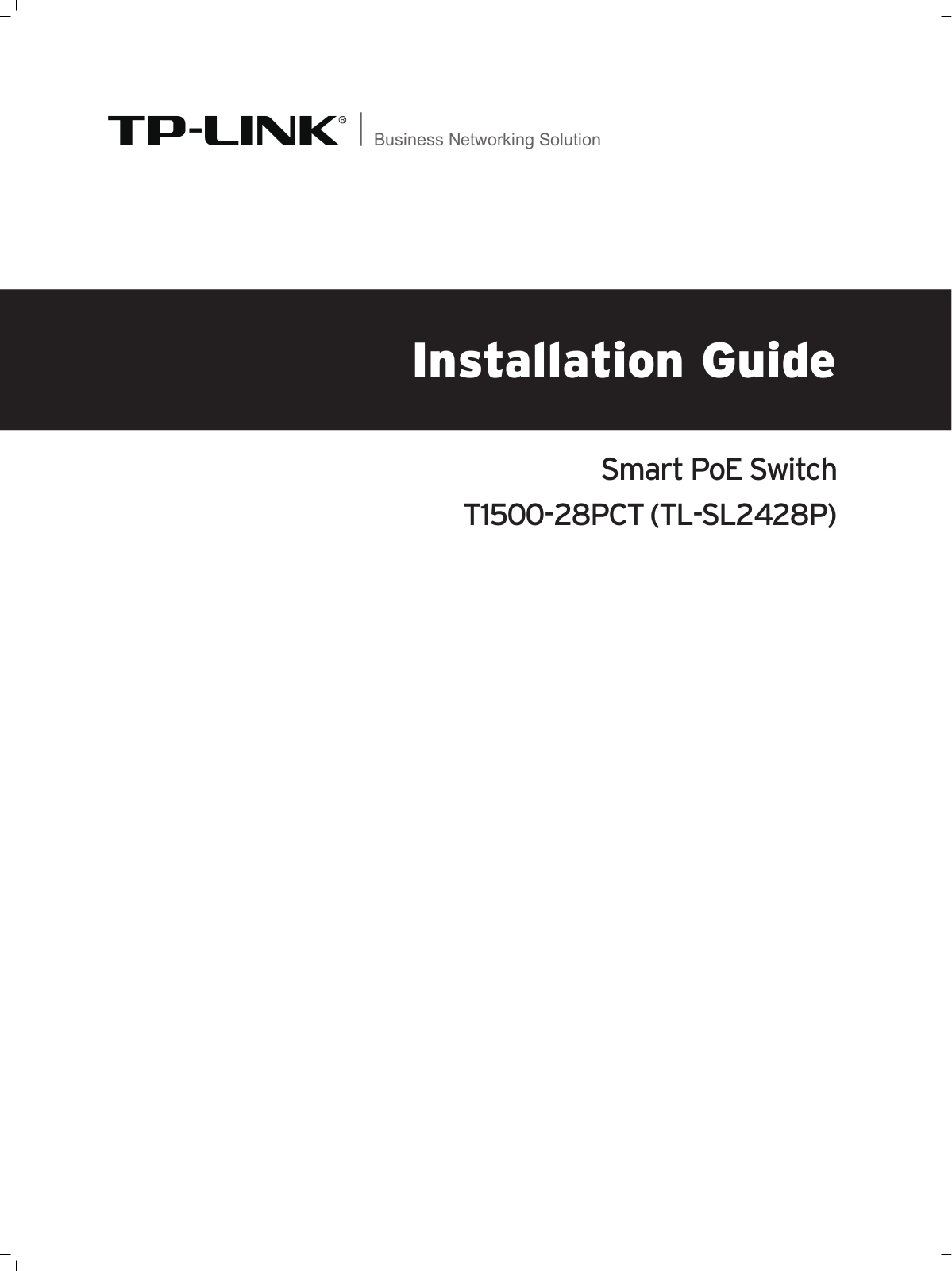 TP-Link T1500-28PCT (TL-SL2428P) Quick Installation Guide