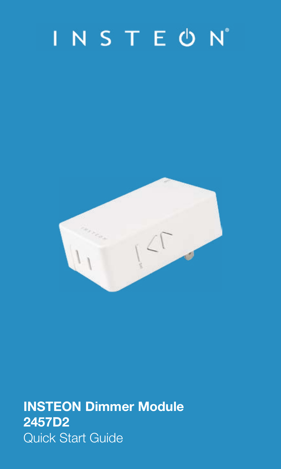 INSTEON 2457D2 User Manual