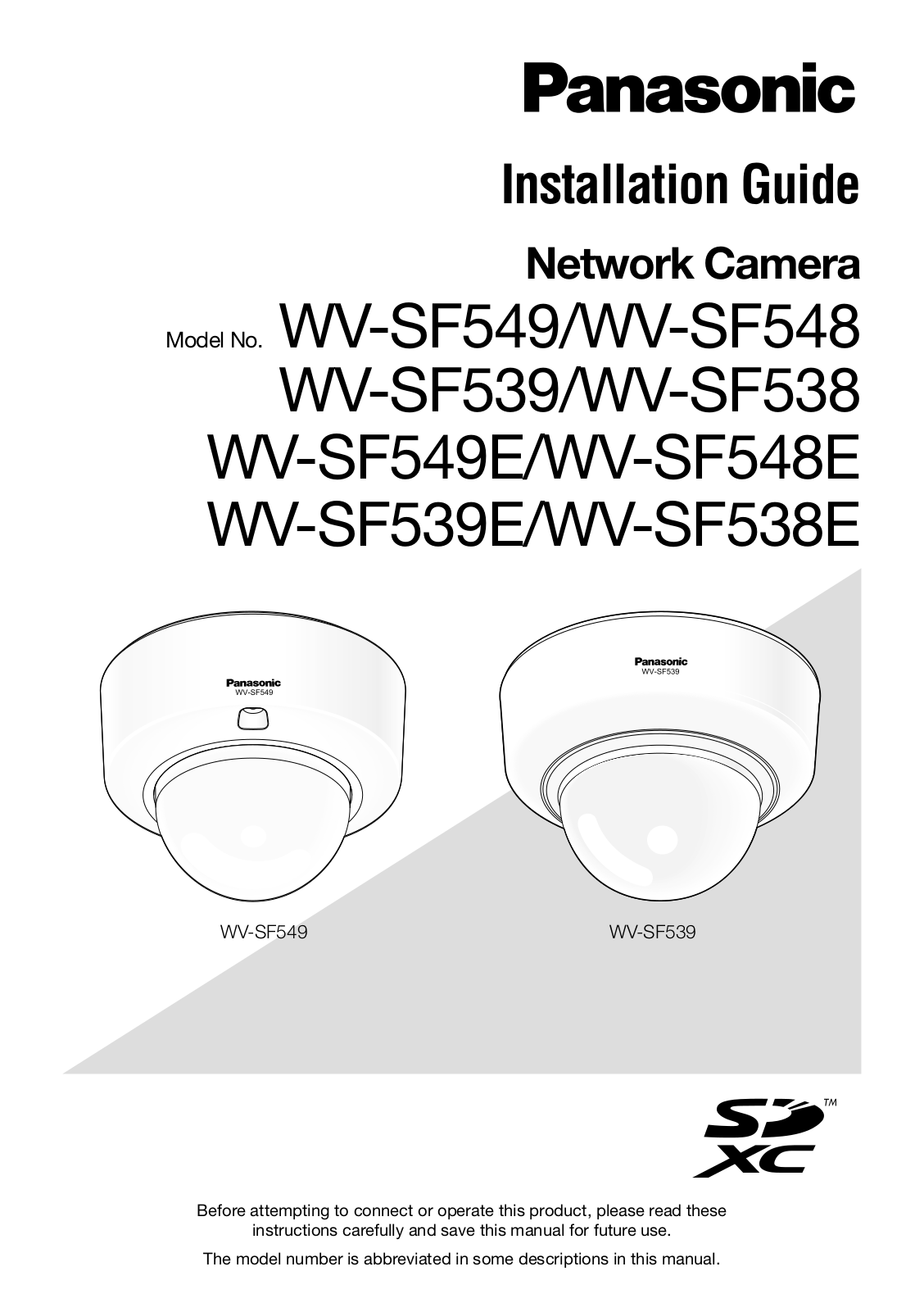 Panasonic WV-SV548, WV-SF548, WV-SF549 Installation Guide