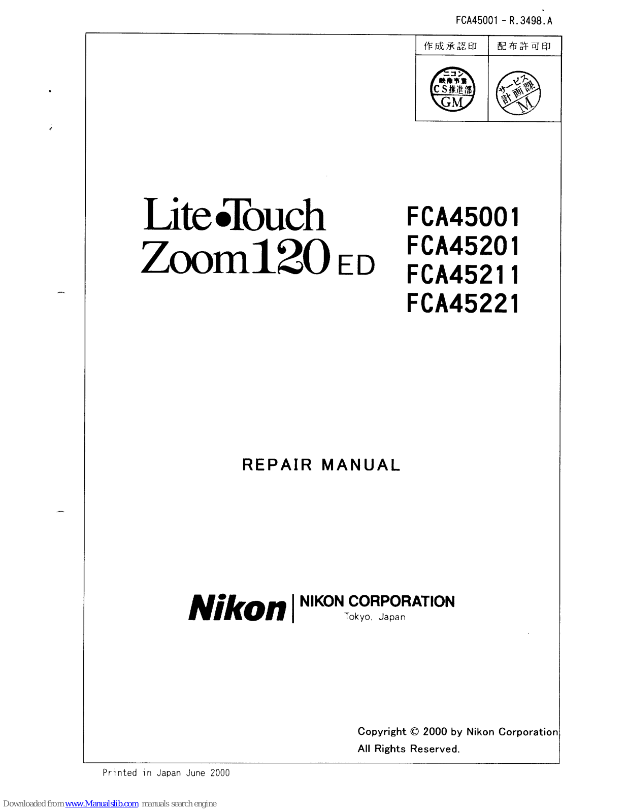 Nikon FCA45001, Lite Touch Zoom 120 ED, FCA45221, FCA45201, FCA45211 Repair Manual