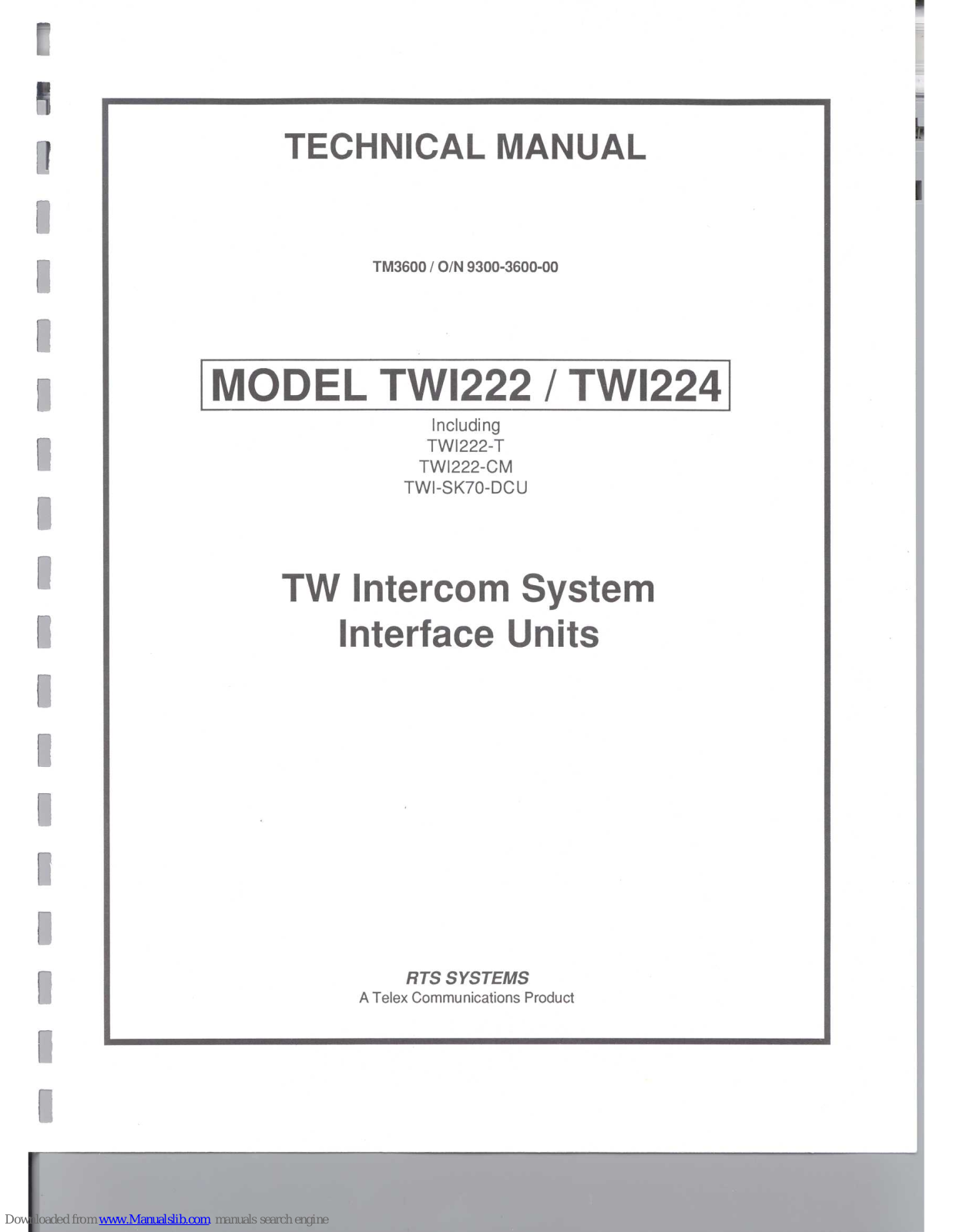 RTS TWI224, TWI222-T, TWI222-CM, TWI-SK90-DCU Technical Manual