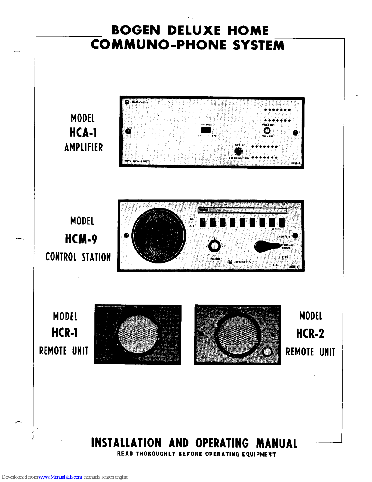 Bogen HCA-1, HCM-9, HCR-2, HCR-1 Installation & Operating Manual