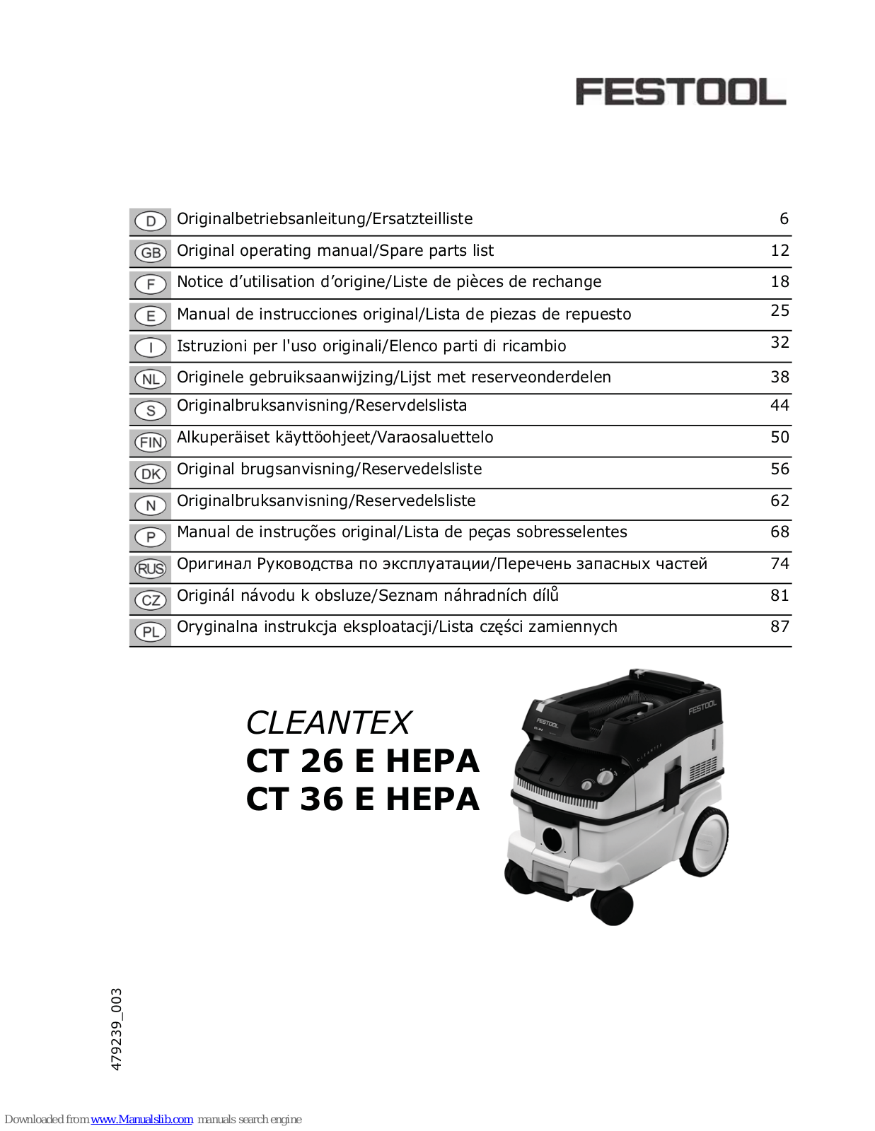 Festool CLEANTEX CT 26 E HEPA, CLEANTEX CT 36 E HEPA Original Operating Manual/spare Parts List