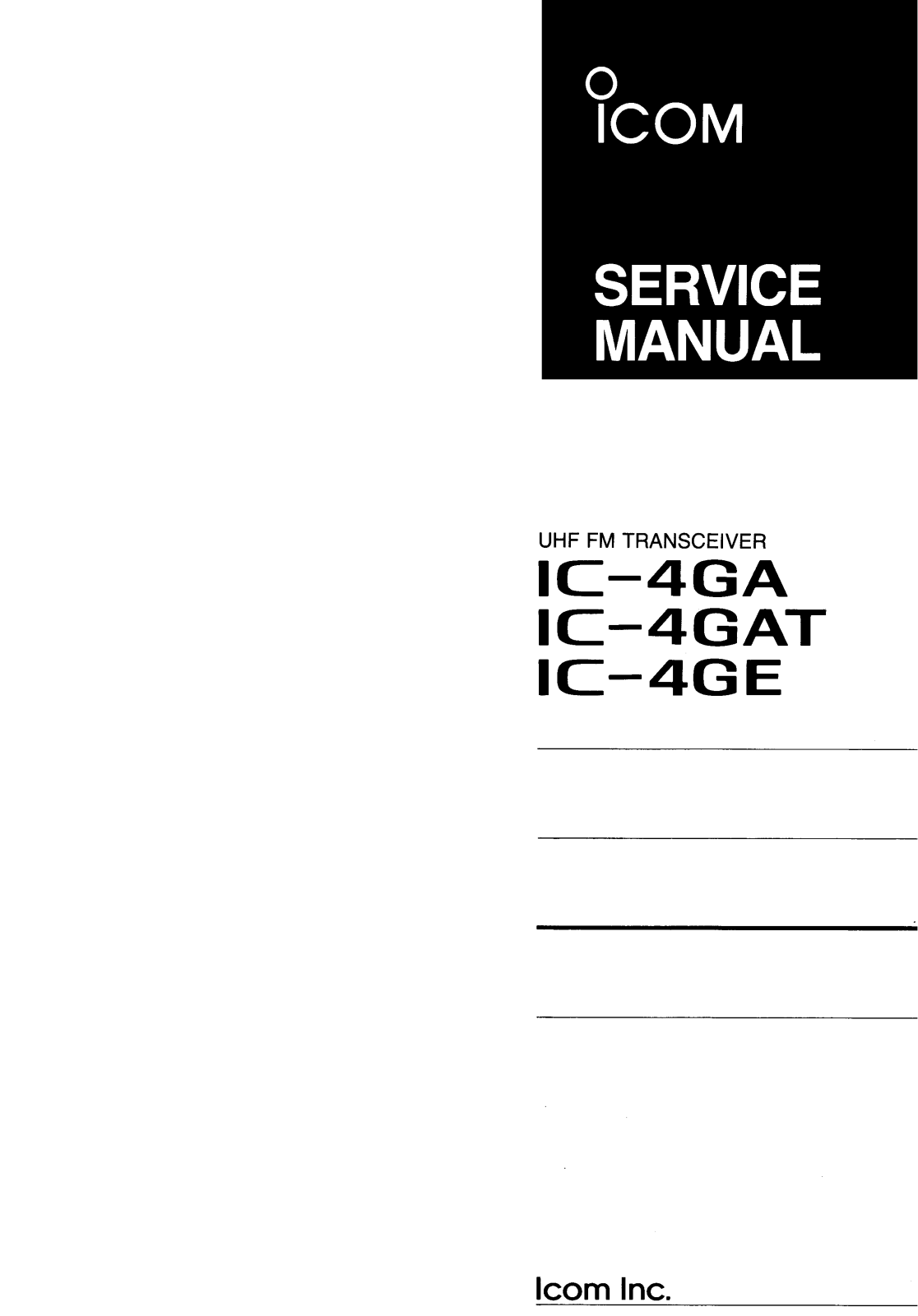 Icom IC-4GE, IC-4GAT, IC-4GA Service Manual