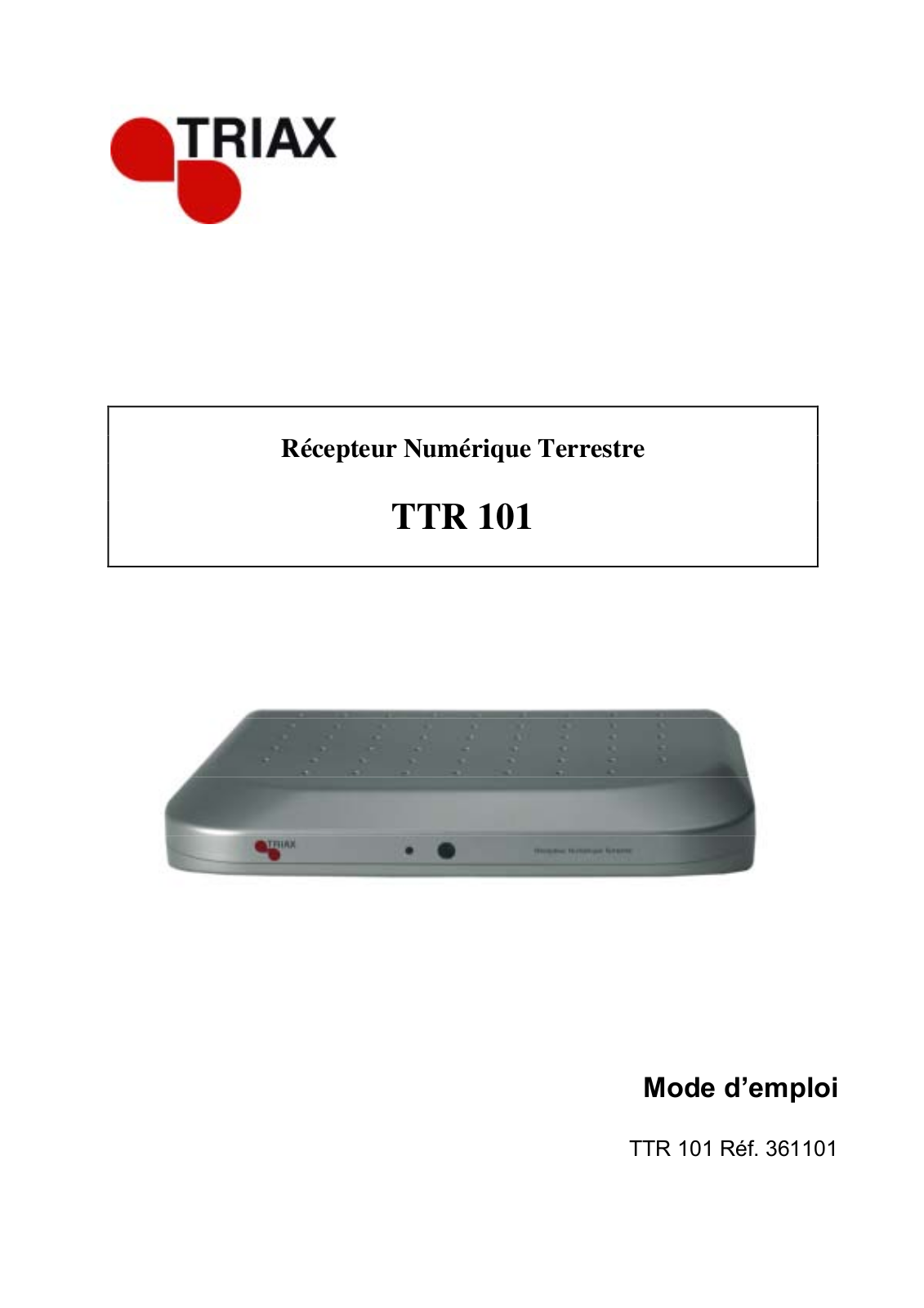 TRIAX TTR 101 User Manual