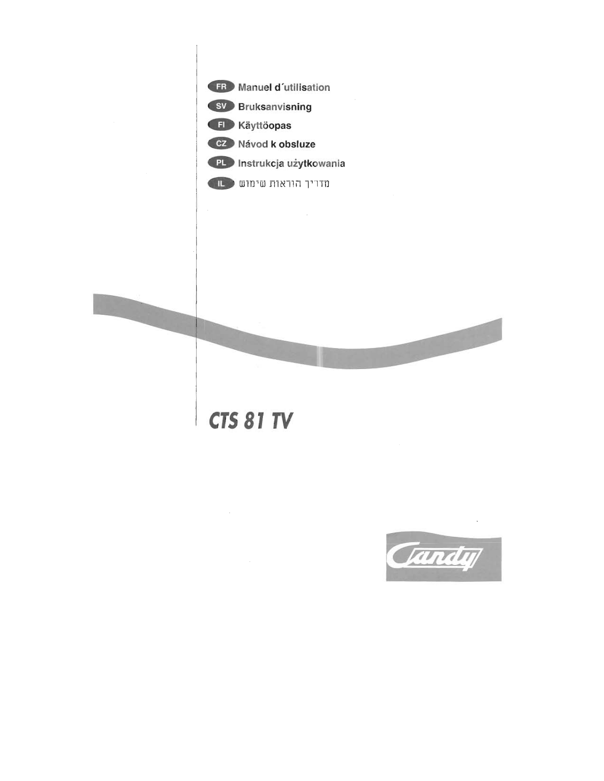 CANDY CTS81TV User Manual