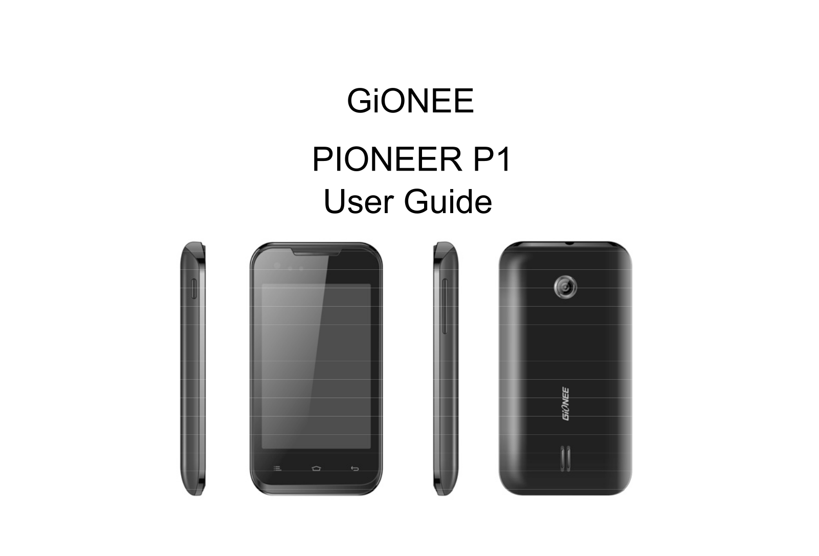 Gionee Pioneer P1 User Manual