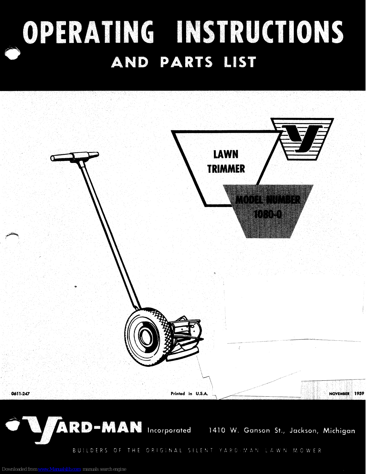 Yard-Man 1080-0 Operating Instructions And Parts List Manual