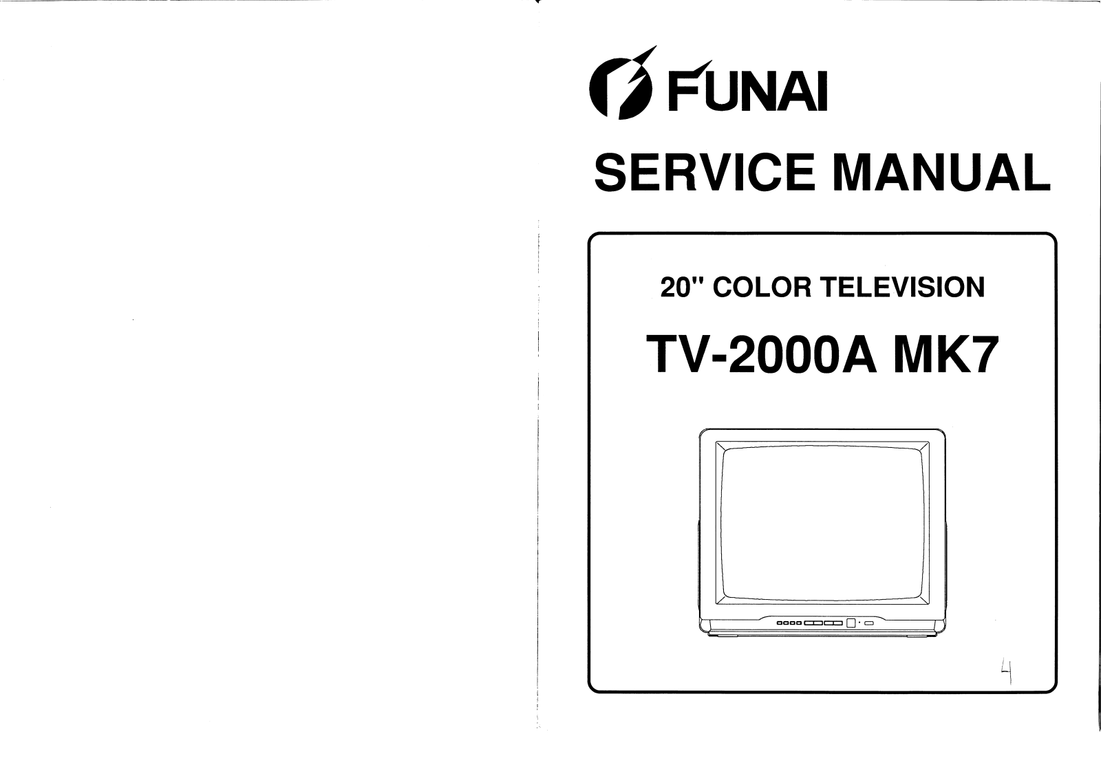 Funai TV-2000A MK7 Service manual