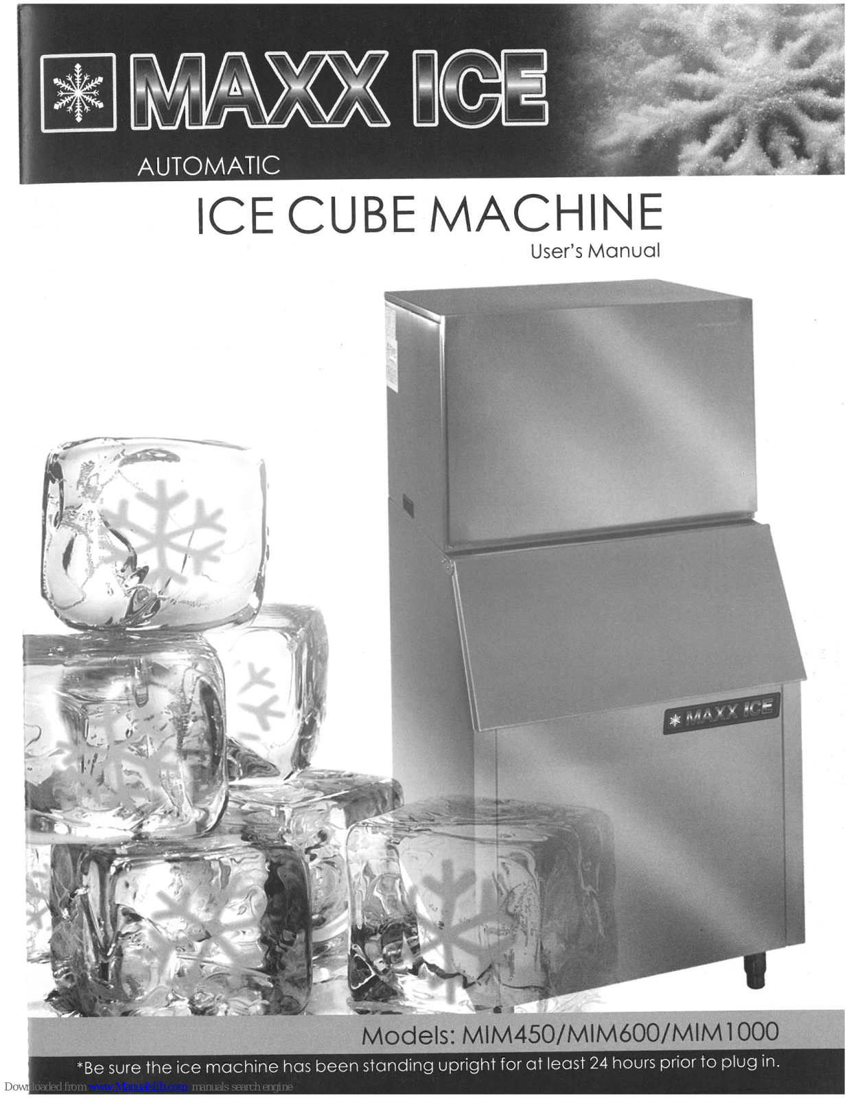 Maxx Ice MIM450, MIM600, MIM1000 User Manual