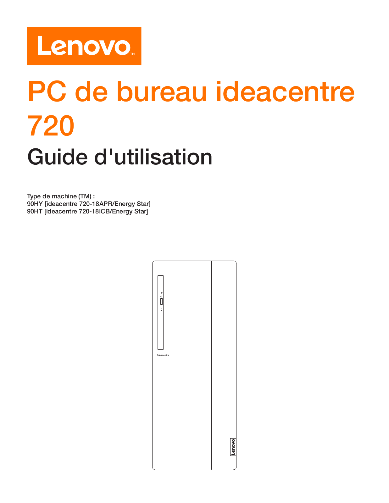 LENOVO ideacentre 720-18APR, ideacentre 720-18ICB User Manual