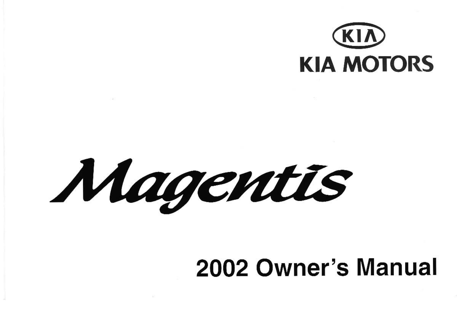 Kia MAGENTIS 2002 Owner Manual