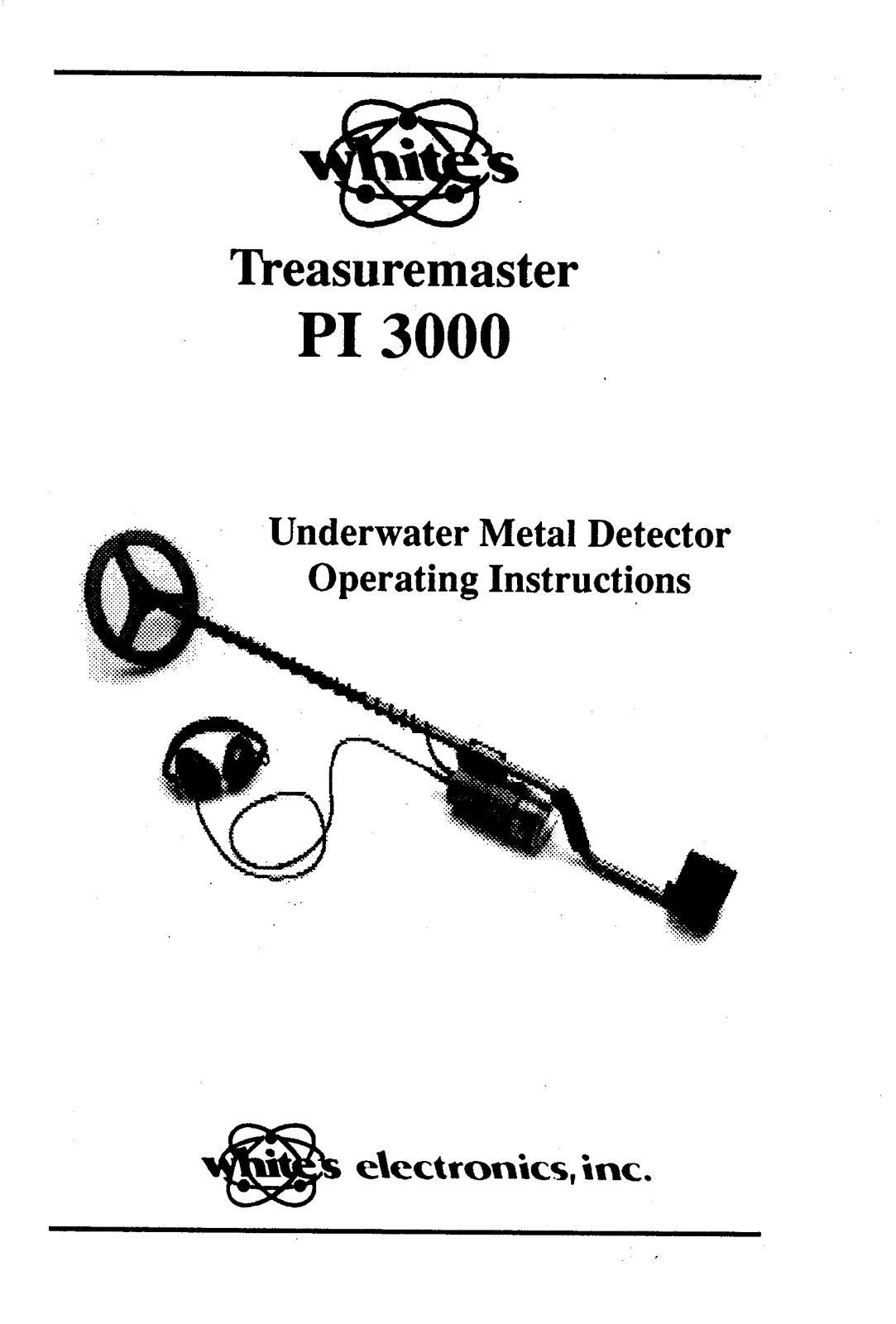 Whites Electronics TM PI 3000 A User Manual