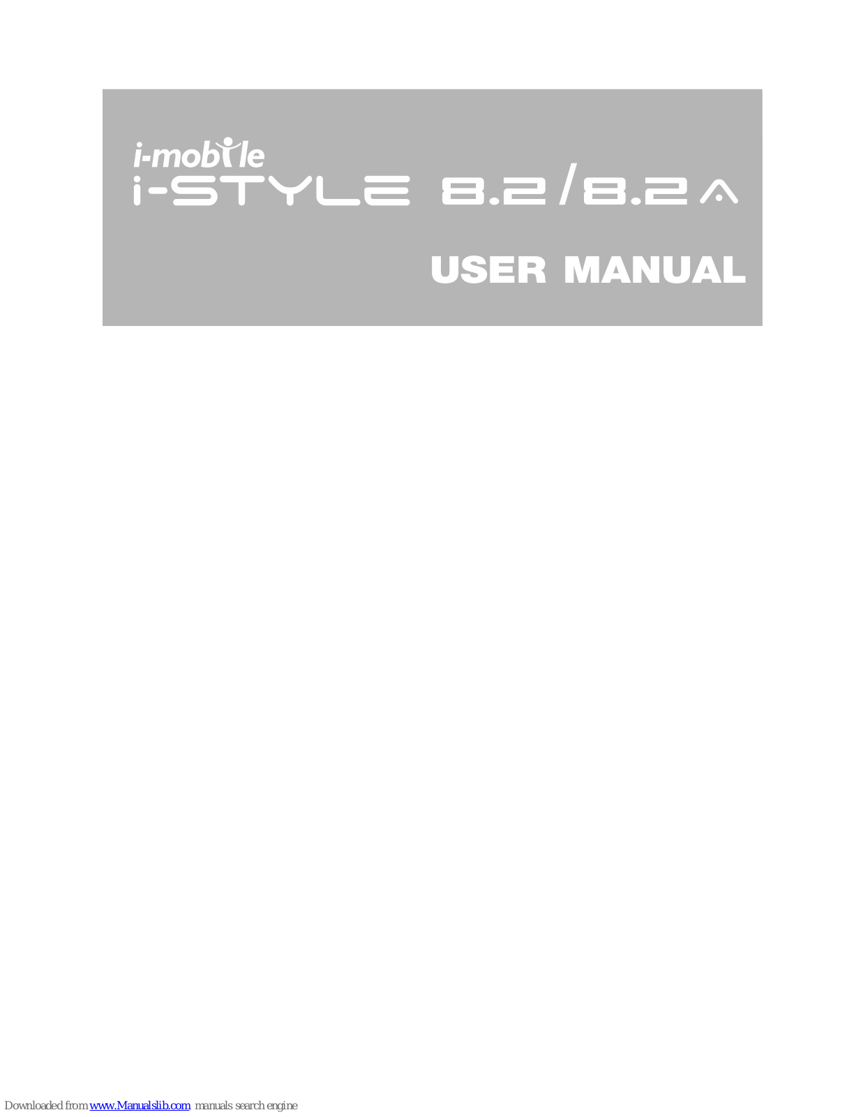 i-mobile istyle 8.2, istyle 8.2 a User Manual