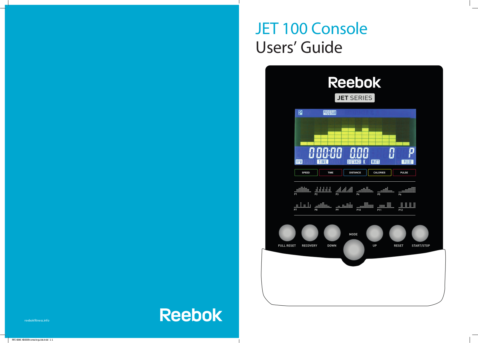 Reebok Jet Series, Jet 100, XB0009 User Manual