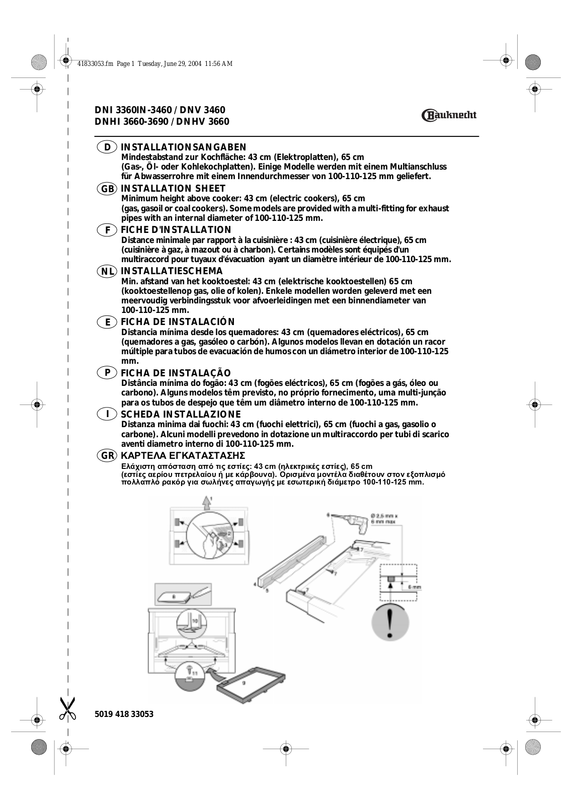 Whirlpool DNHI 3690 SG INSTRUCTION FOR USE