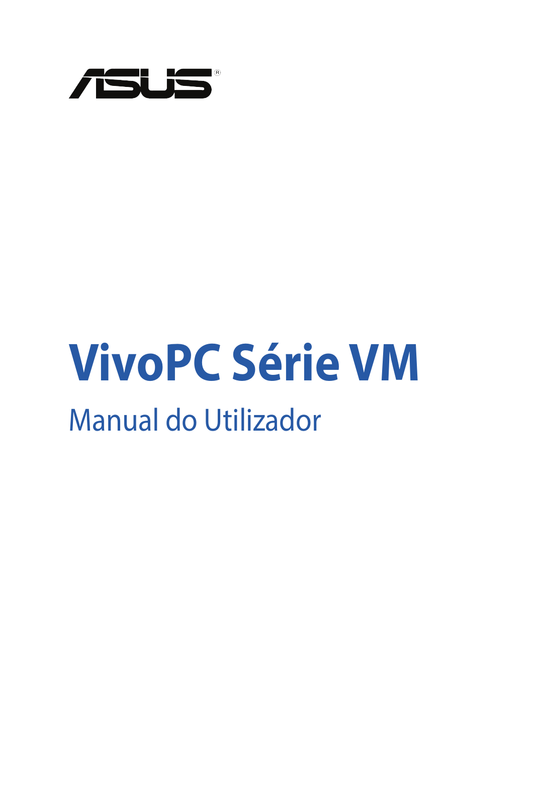 Asus VM42, VM62, VM62N User’s Manual