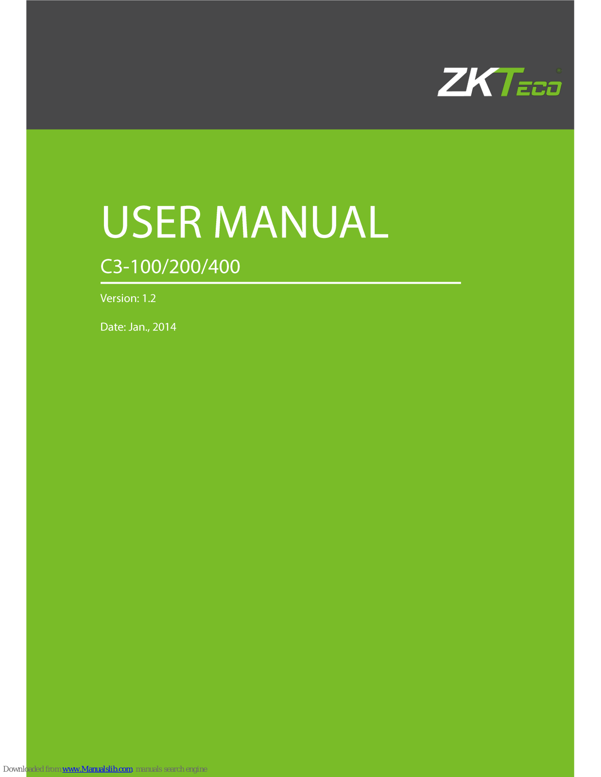 ZKTeco C3-100, C3-400, C3-200 User Manual