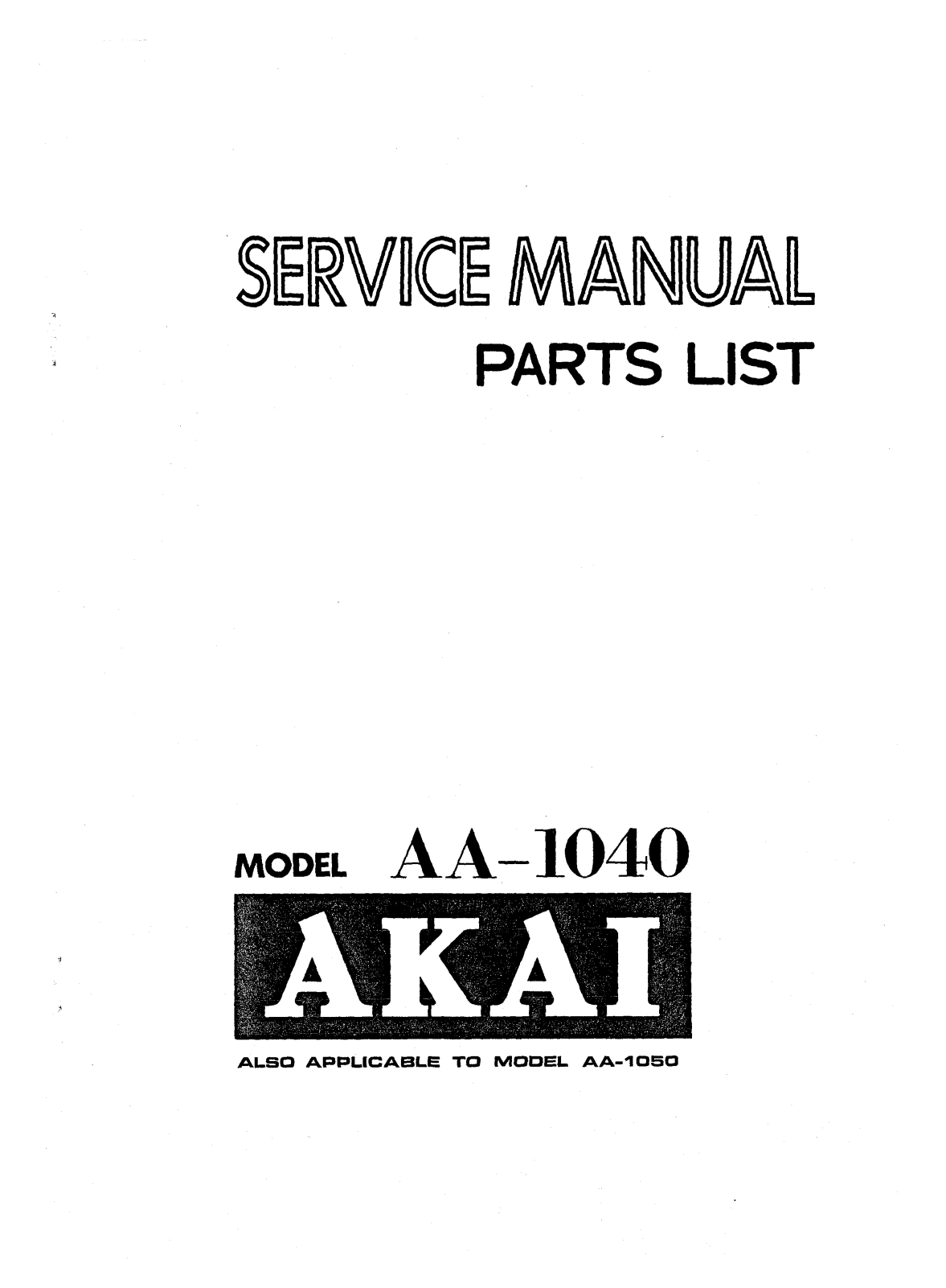 Akai AA-1040, AA-1050 Service manual
