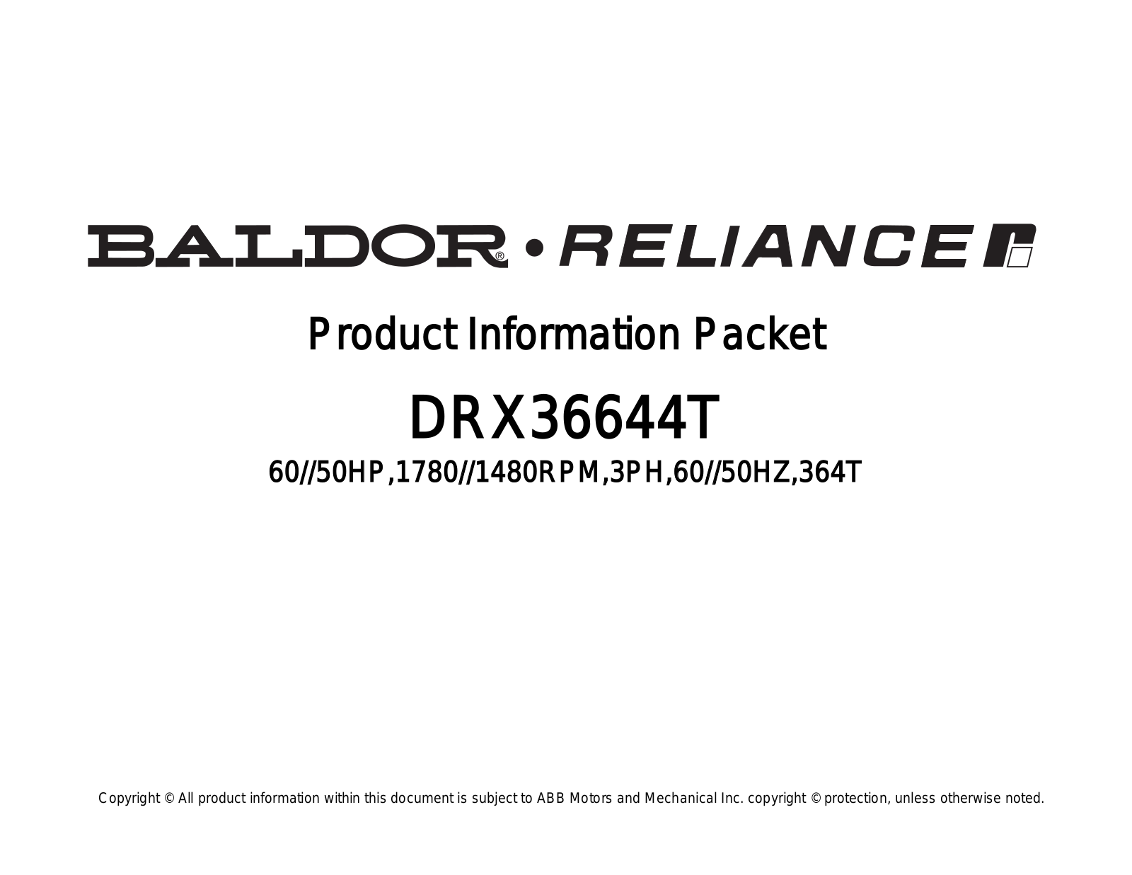 Baldor DRX36644T Product Information Sheet