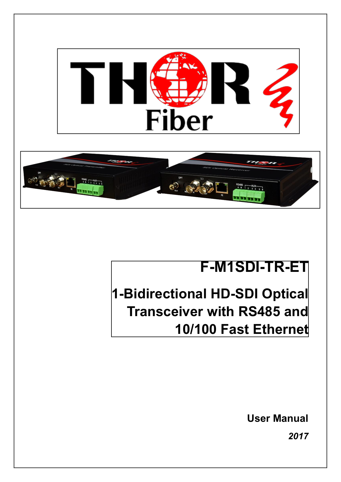 Thor Fiber F-M1SDI-TR-ET User Manual