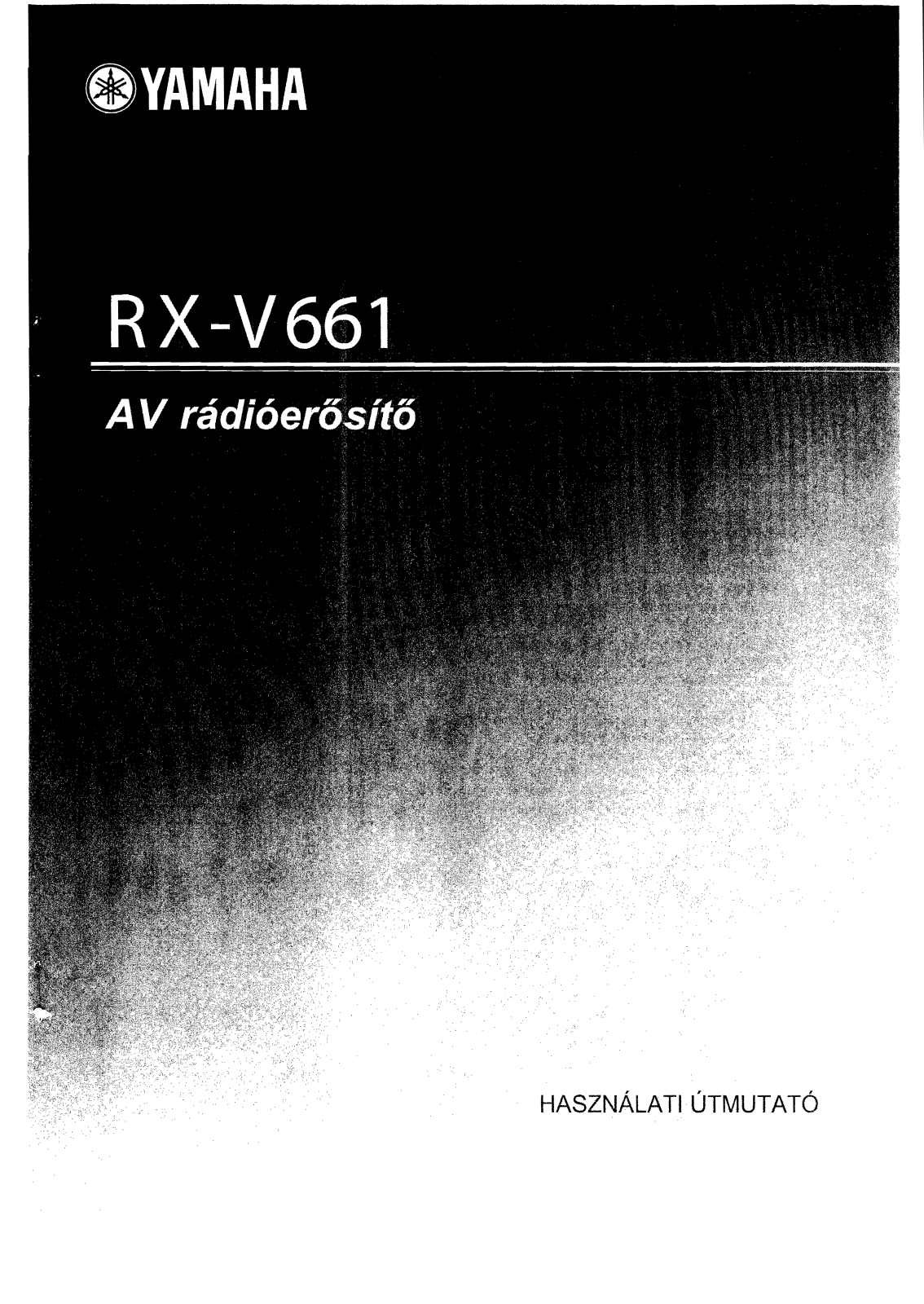 Yamaha RX-V661 User Manual