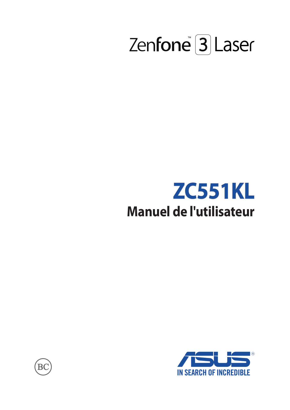 ASUS ZC-551KL Manuel de l’utilisateur