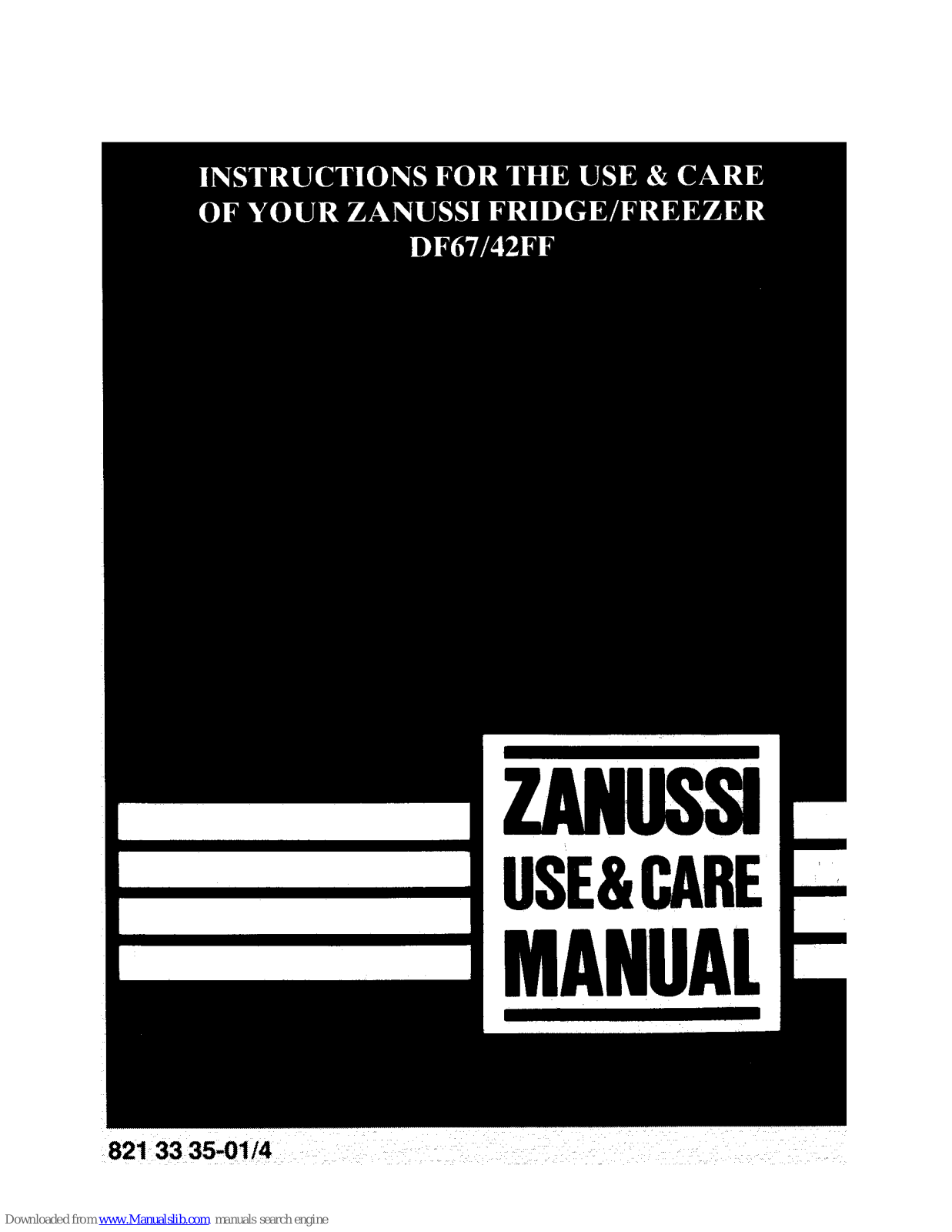 Zanussi DF67/42FF Use & Care Manual