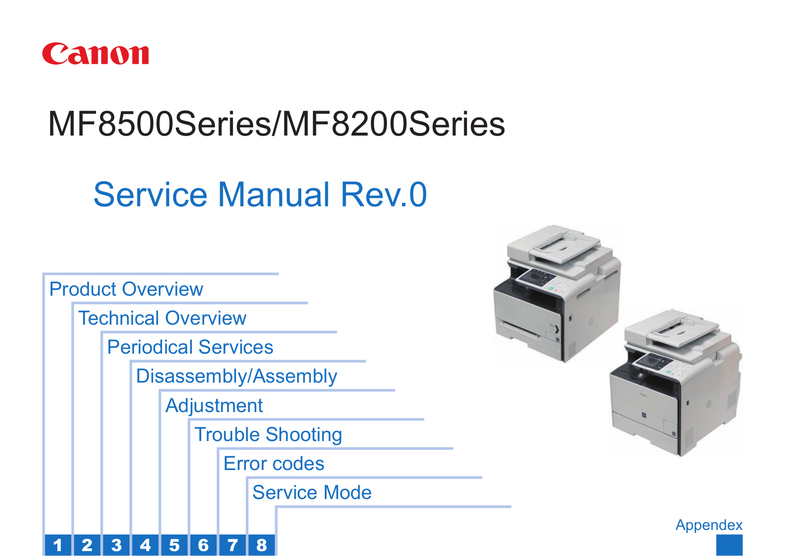 Canon MF8580Cdw, MF8550Cdn, MF8570Cdw, MF8280Cw, MF8250Cn Service Manual