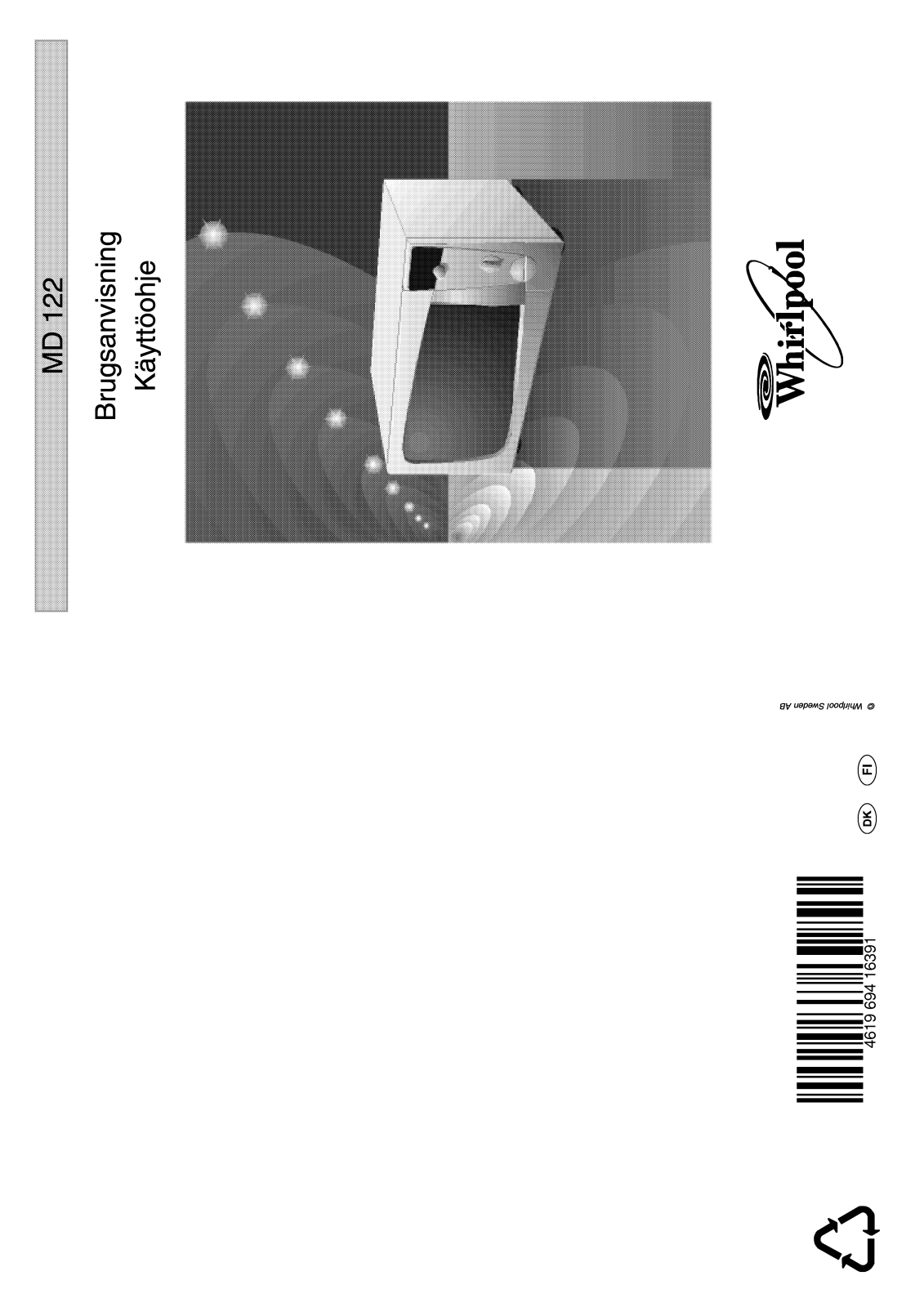 Whirlpool MD 122/WH, MD 122/BL INSTRUCTION FOR USE